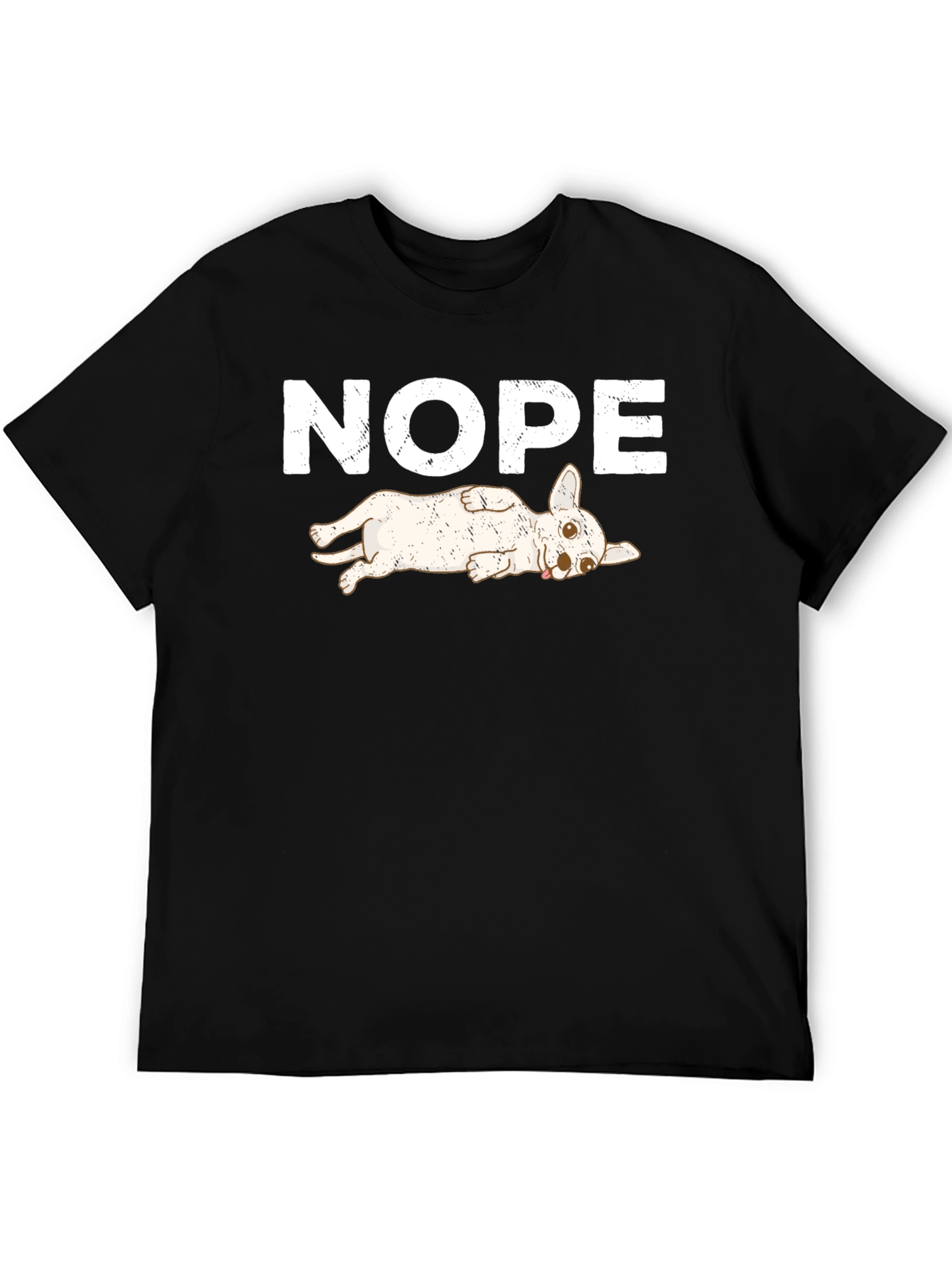 Nope Dog T-Shirt - Funny Lazy Dog Tee