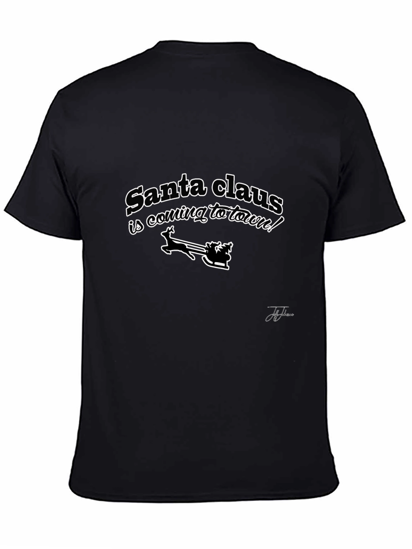 Santa Claus Is Coming To Town Black T-Shirt