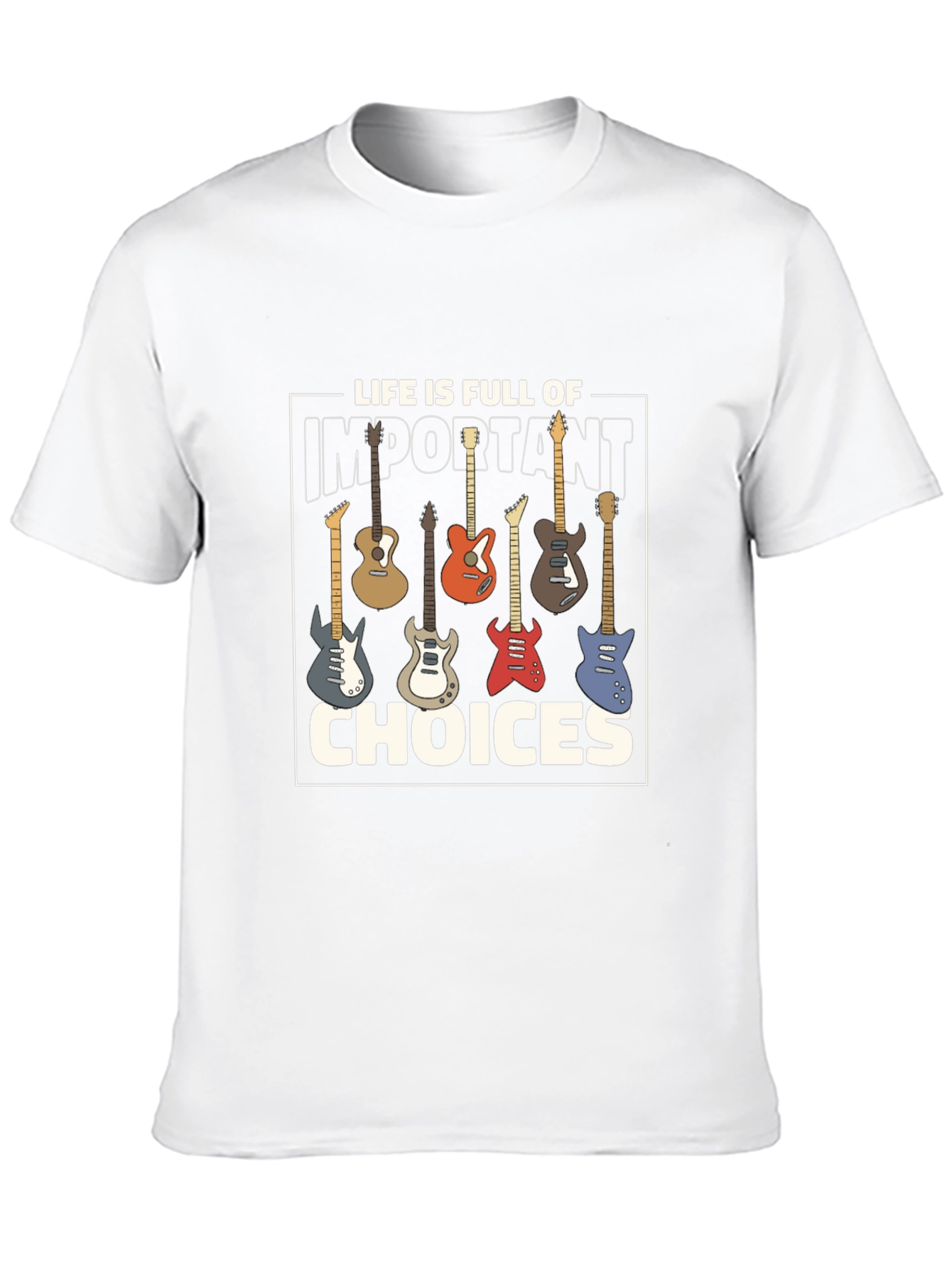Guitar Choices T-Shirt - Musician Gift