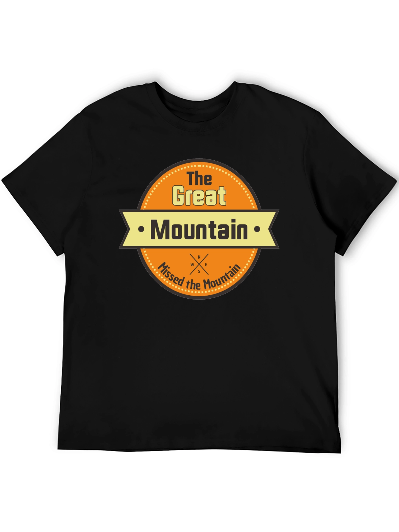 The Great Mountain Missed Mountain T-Shirt