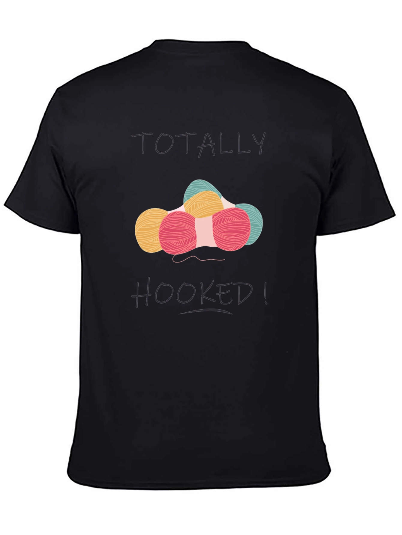 Totally Hooked! Graphic Tee - Crochet Lovers T-Shirt