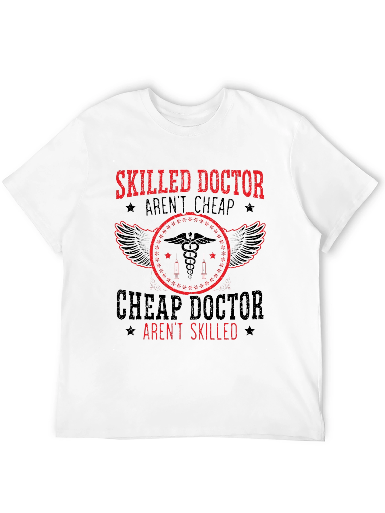 Skilled Doctor T-Shirt - Funny Medical Profession Tee