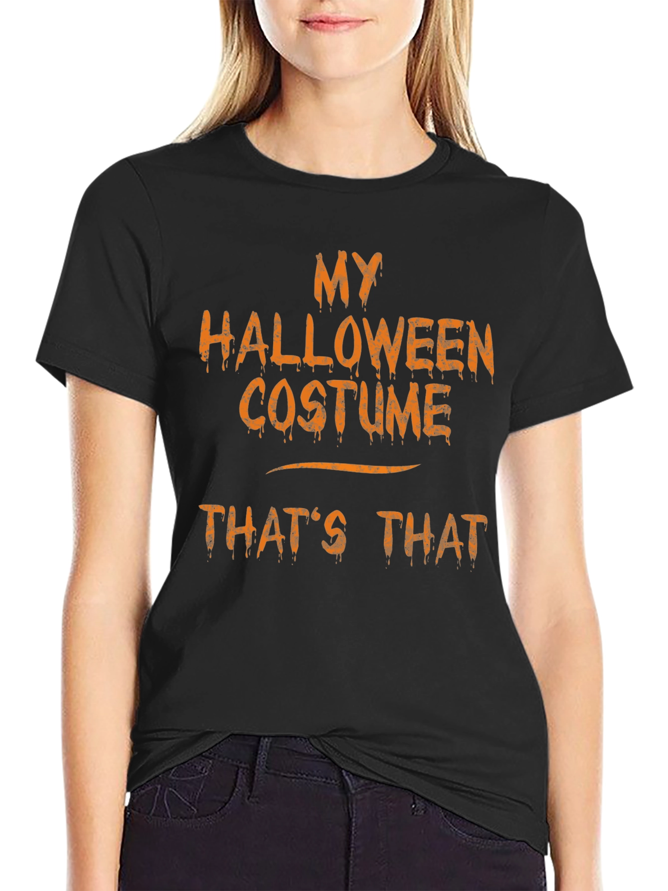 My Halloween Costume Thats That Funny T-Shirt