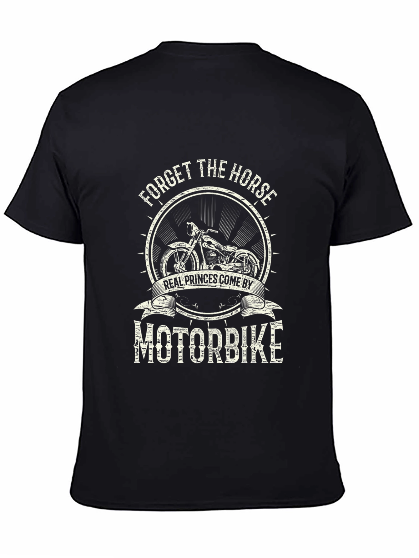 Forget the Horse Motorbike Graphic Tee