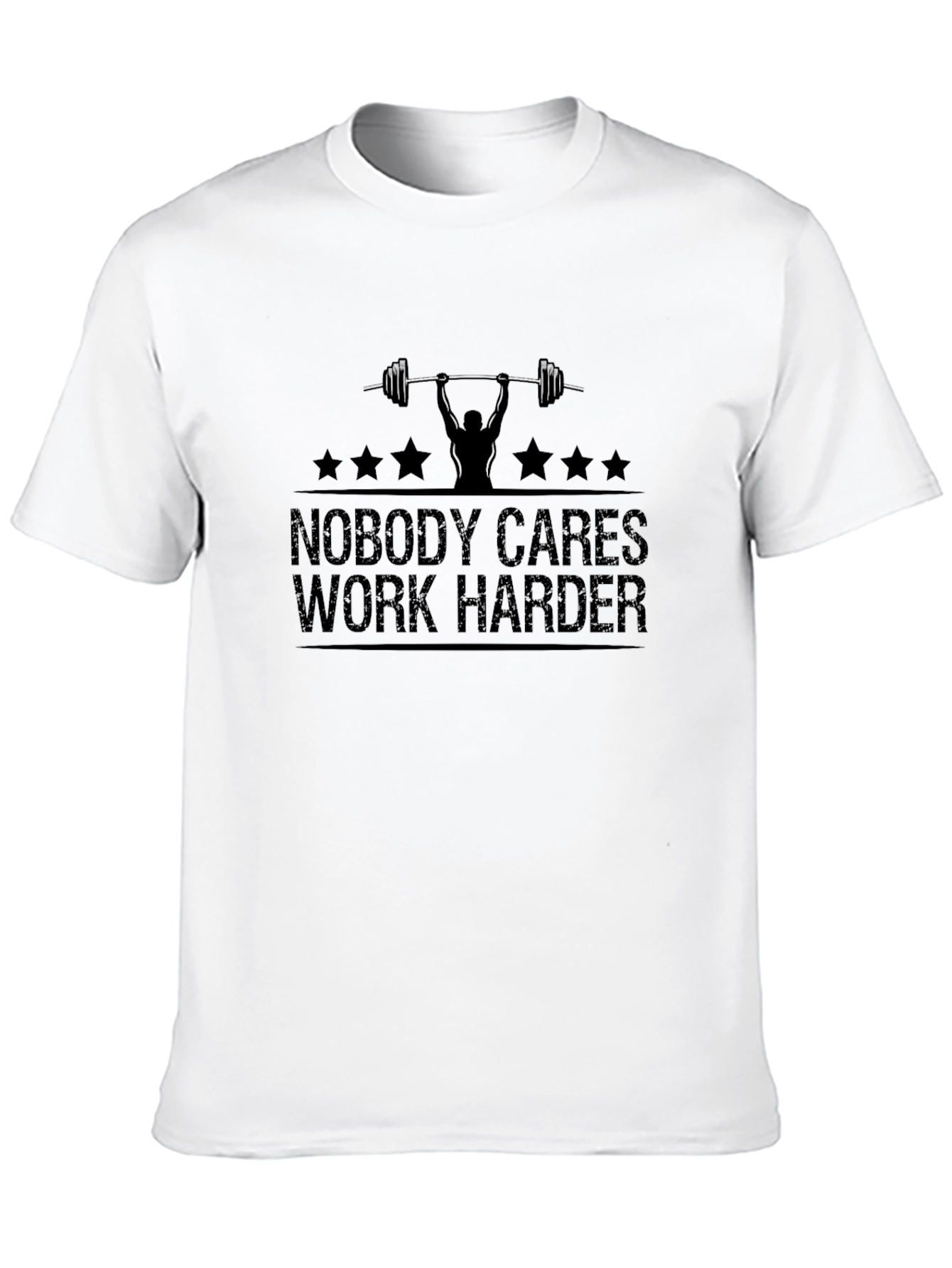 Nobody Cares Work Harder Gym T-Shirt