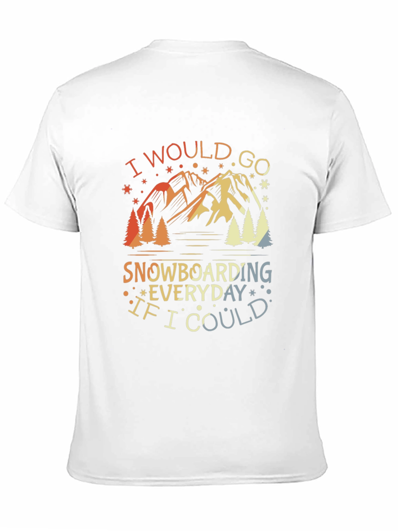 Snowboarding Everyday Graphic Tee - Mountain Adventure Shirt