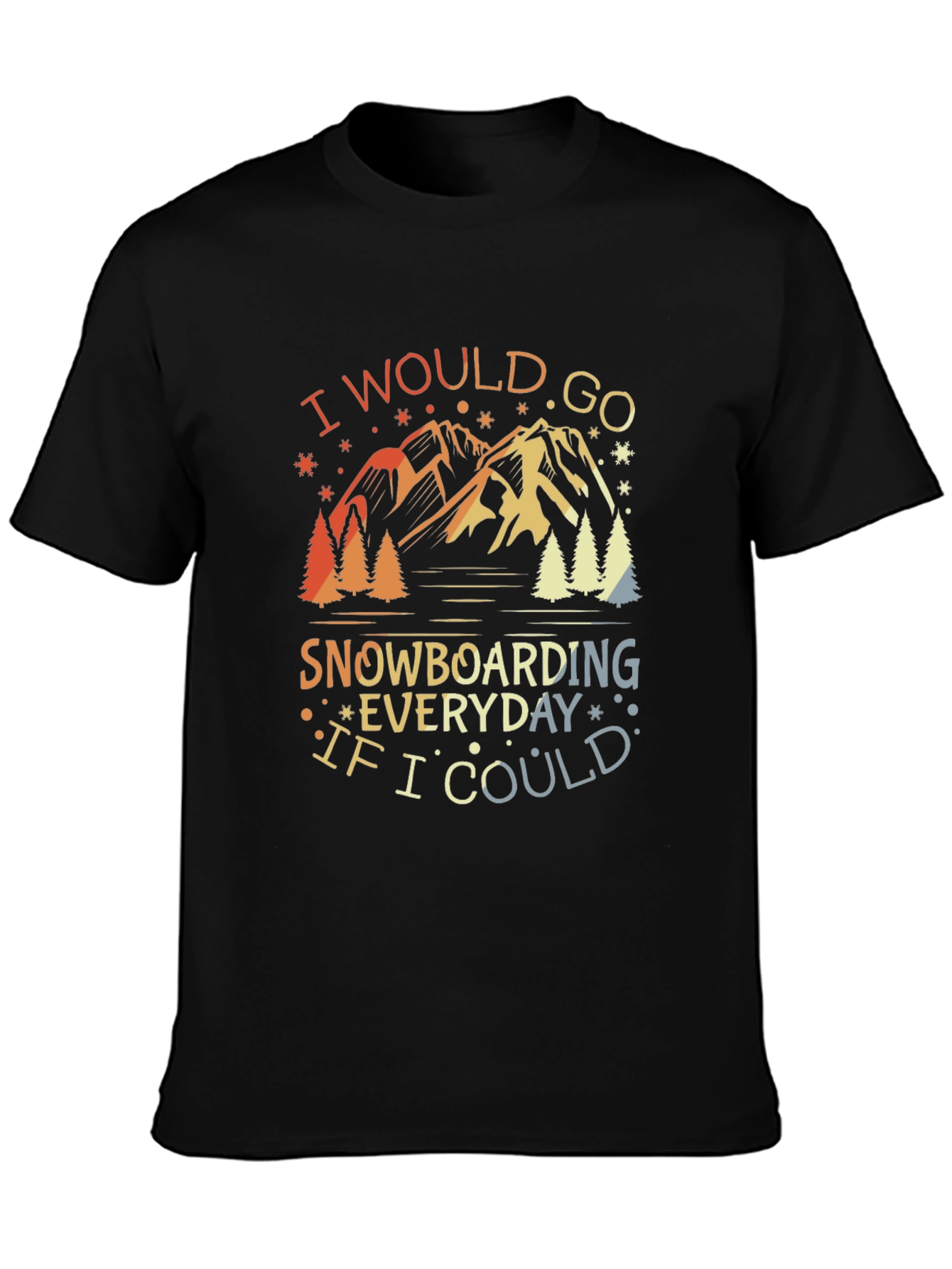 Snowboarding Everyday Graphic Tee - Mountain Adventure Shirt