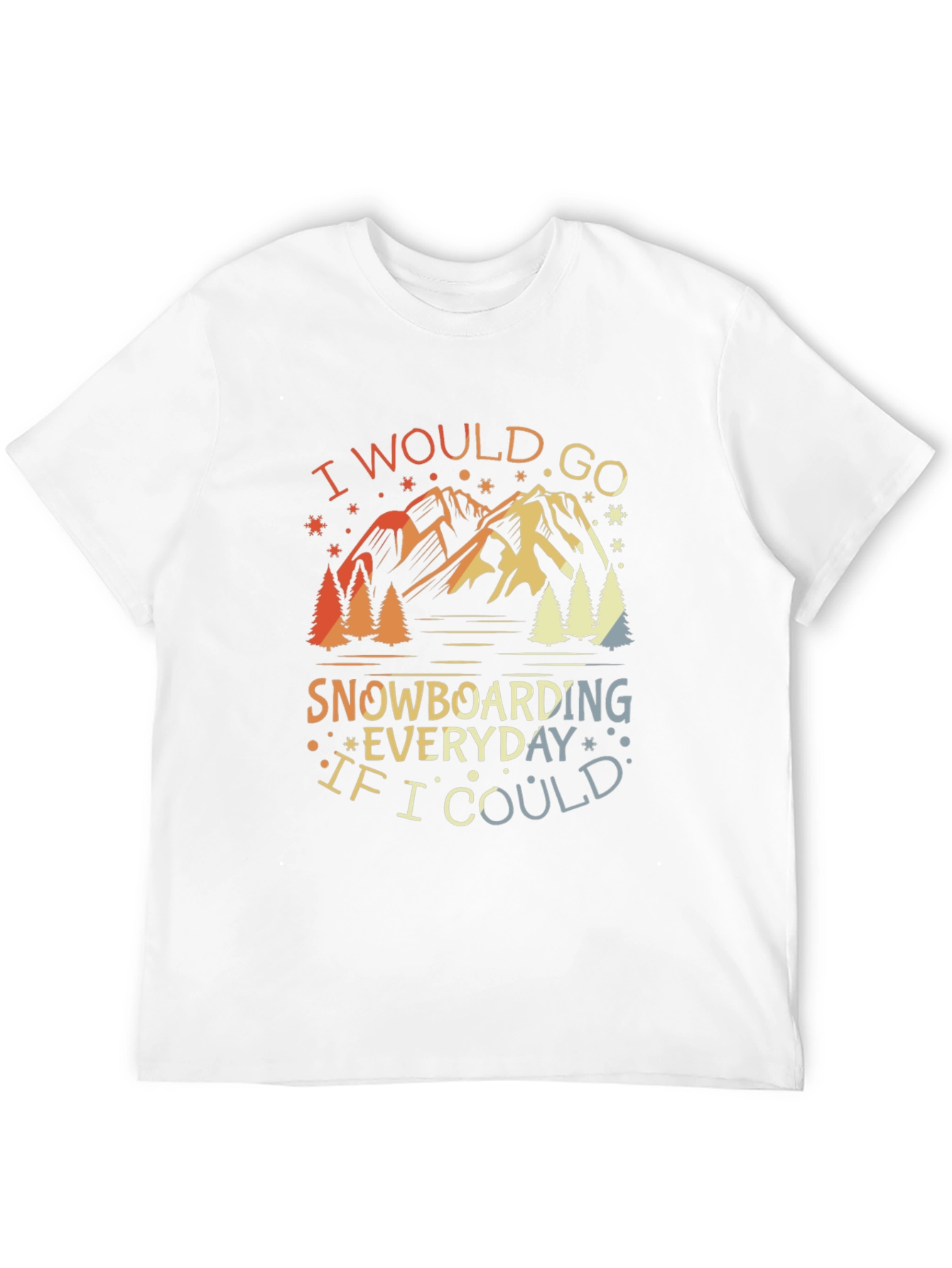 Snowboarding Everyday Graphic Tee - Mountain Adventure Shirt