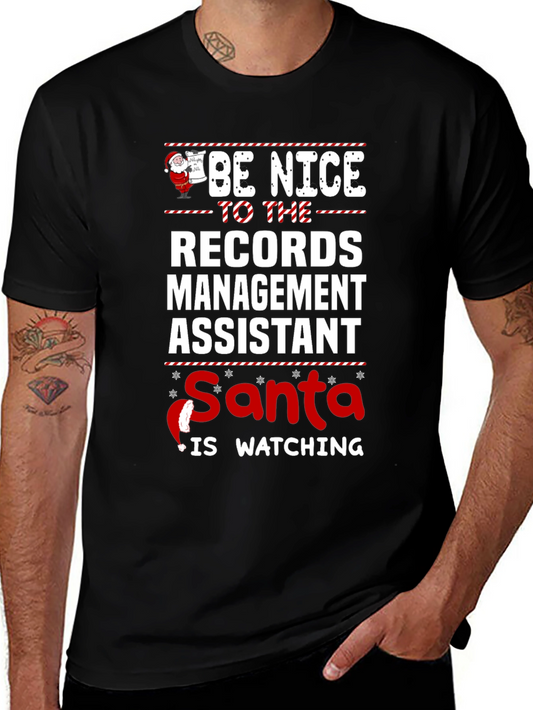 Be Nice to the Records Management Assistant T-Shirt