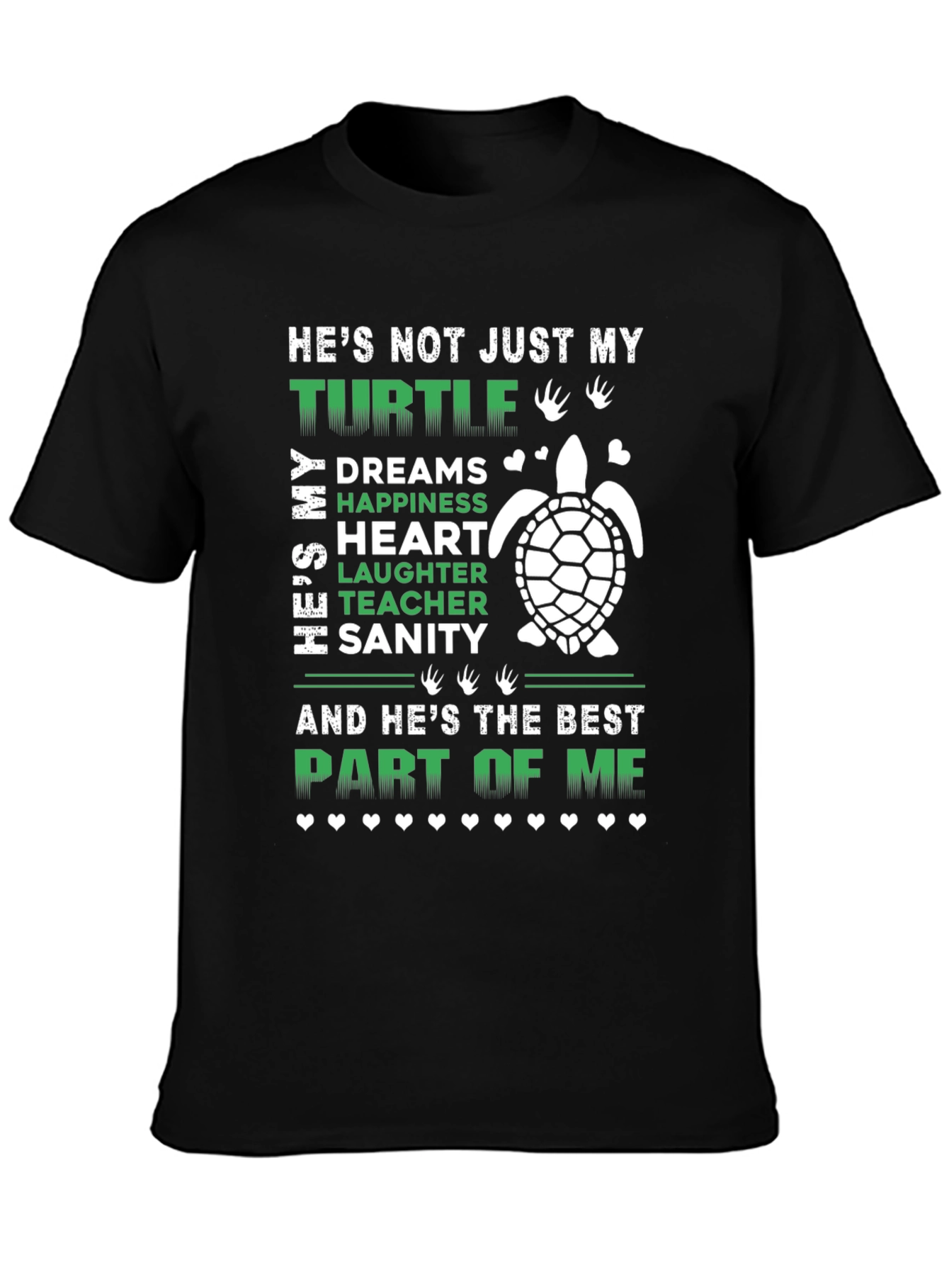 Turtle Lover T-Shirt: Hes Not Just My Turtle