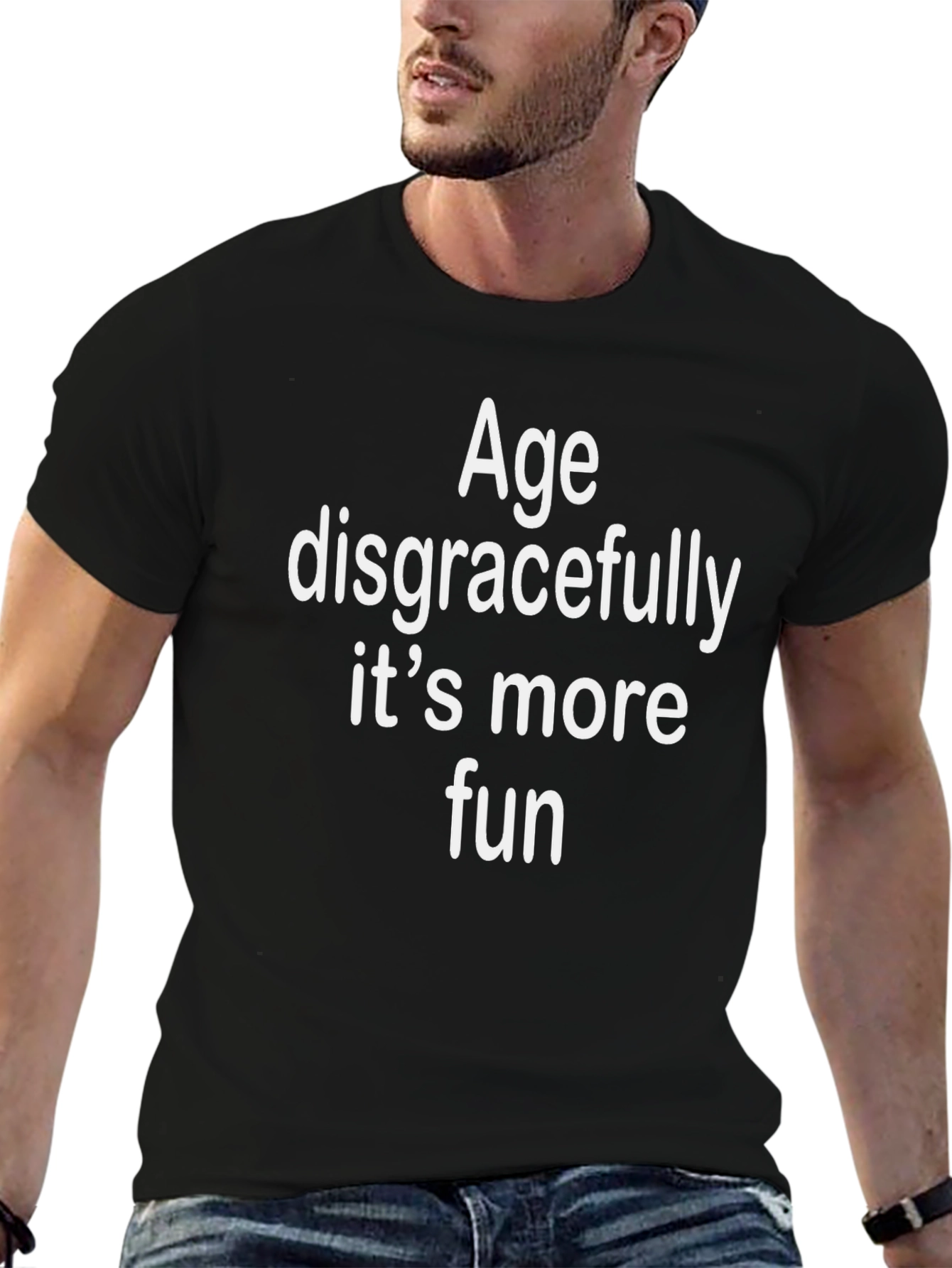 Age Disgracefully T-Shirt - Fun & Comfy
