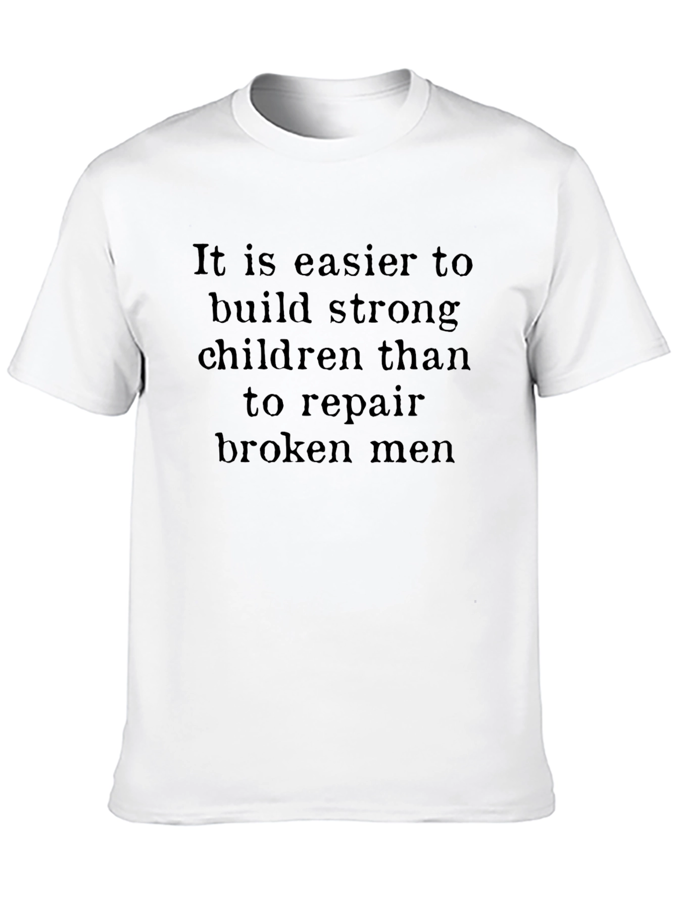 Inspiring Black Tee: Strong Children Repaired Men