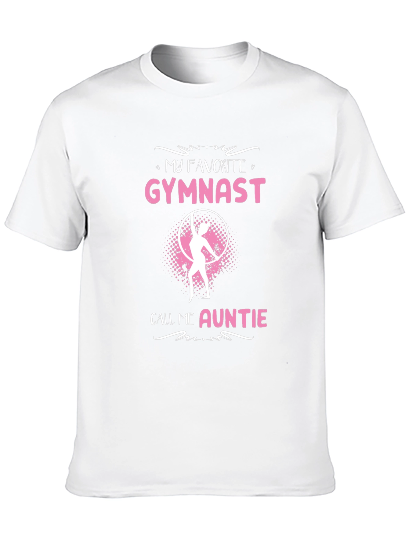 My Favorite Gymnast Call Me Auntie T-Shirt