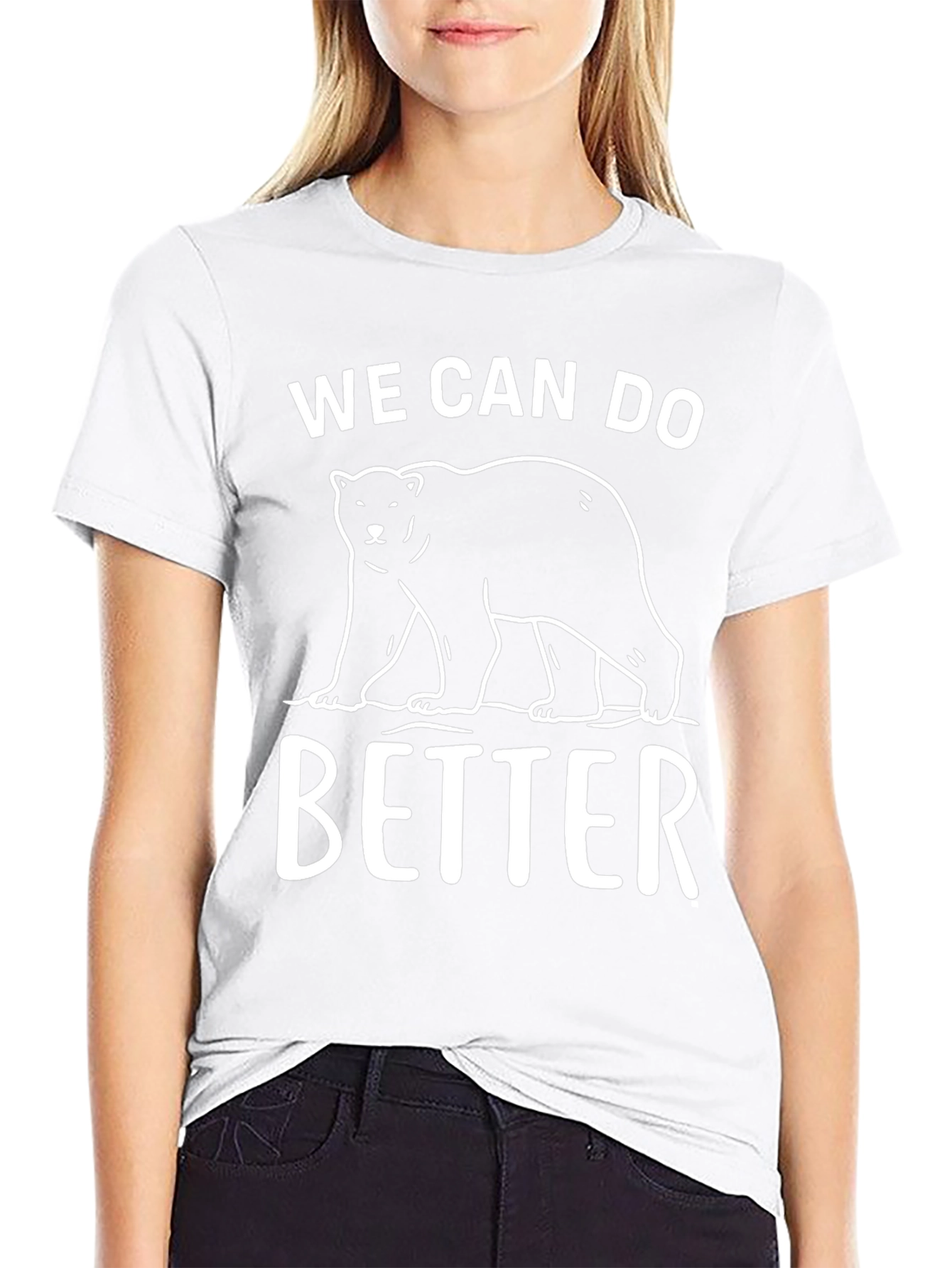 We Can Do Better Bear Graphic T-Shirt