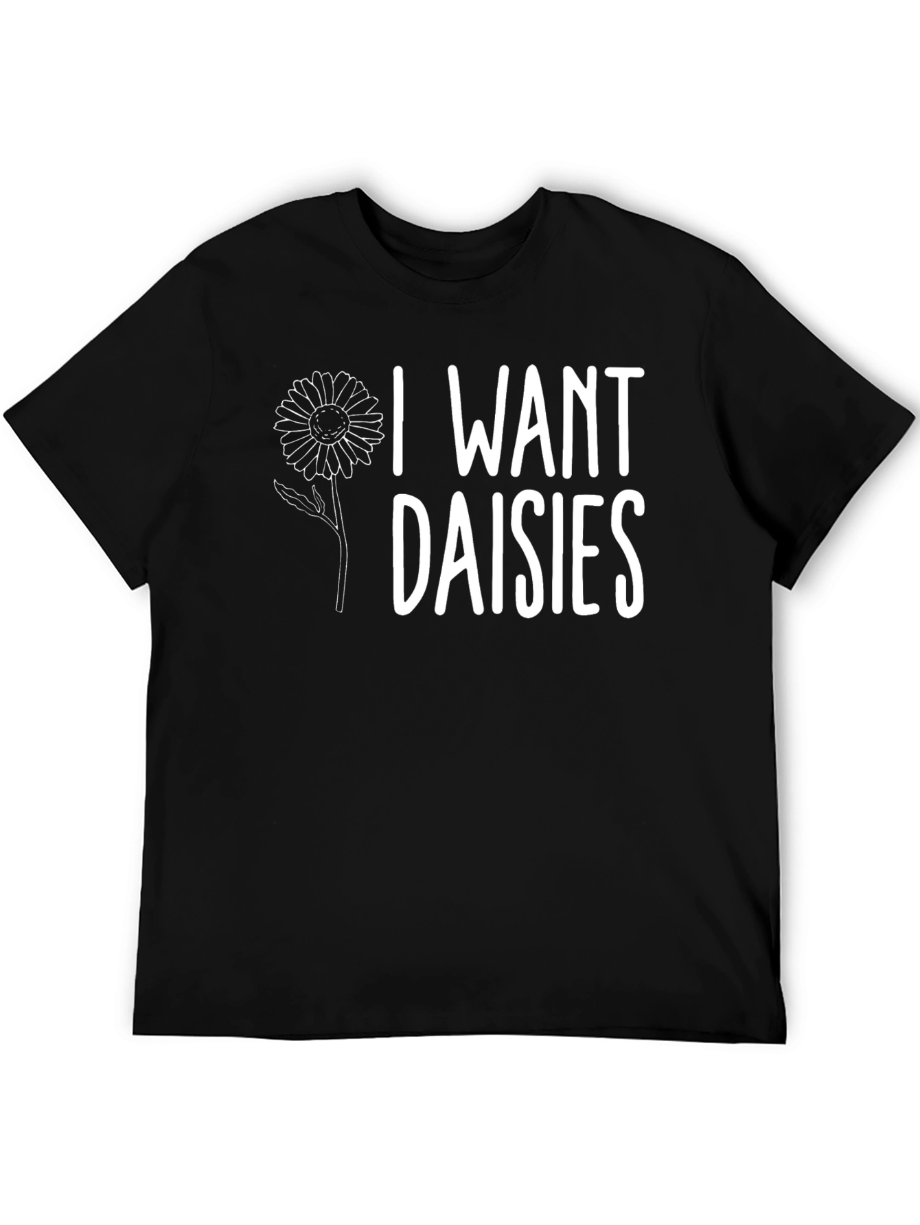 I Want Daisies Graphic Tee - Black Cotton T-Shirt