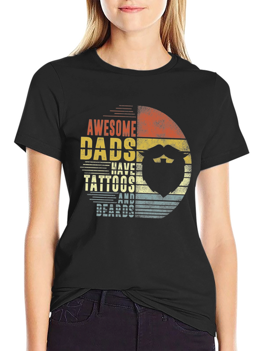 Awesome Dads Tattoos & Beards Graphic T-Shirt