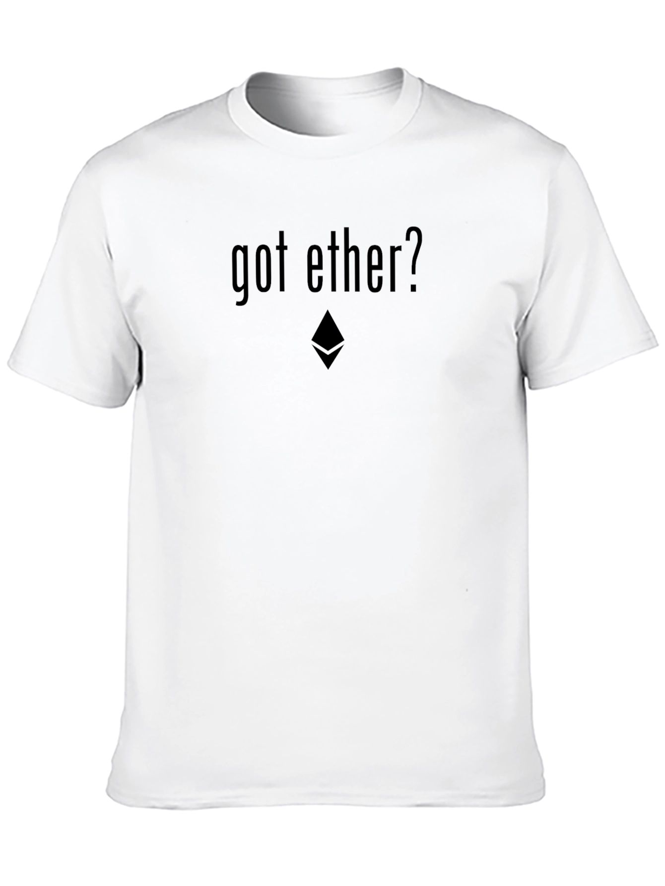 Got Ether? Crypto T-Shirt - Black