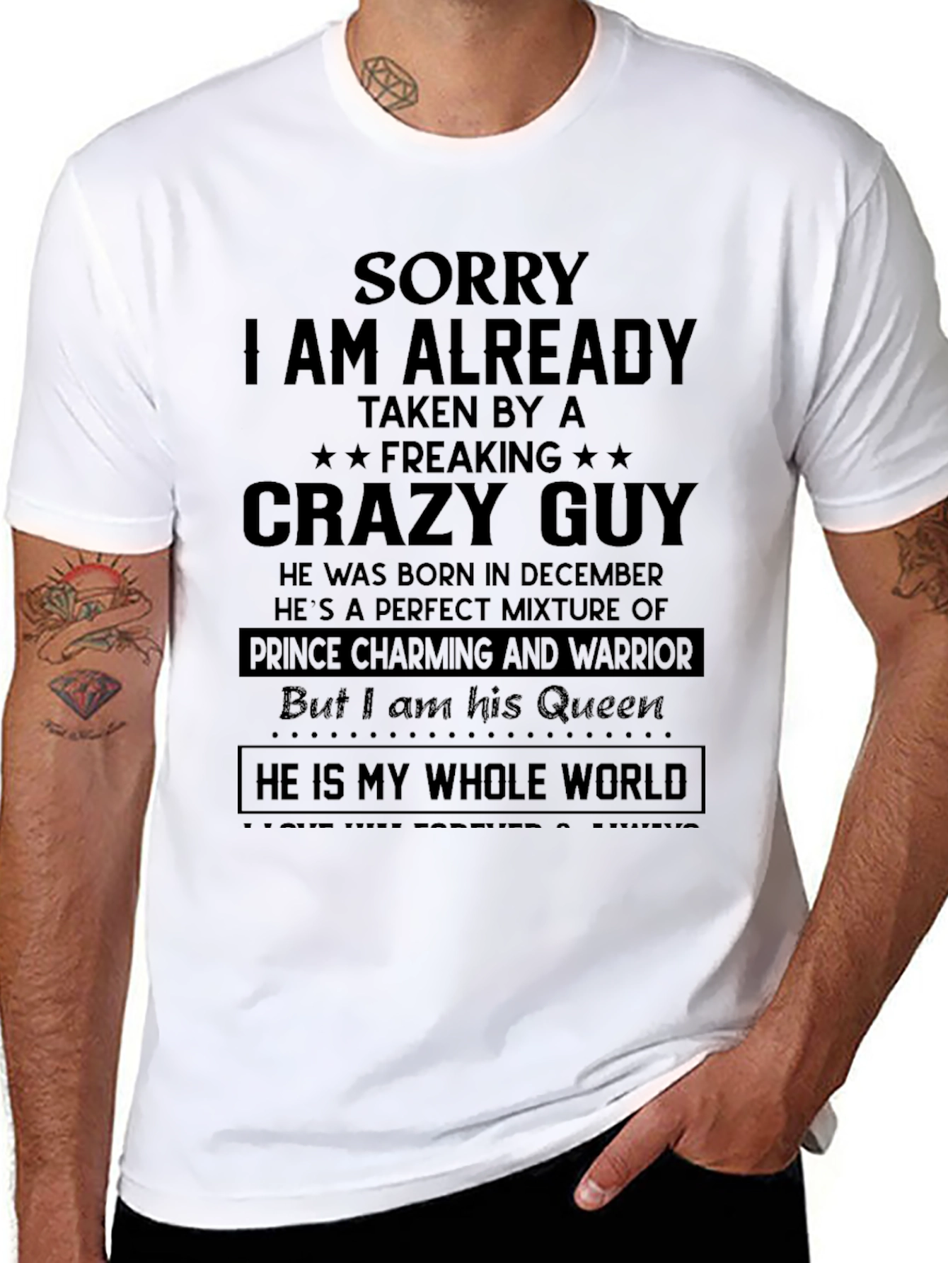 Sorry Taken by Crazy Guy - Funny T-Shirt