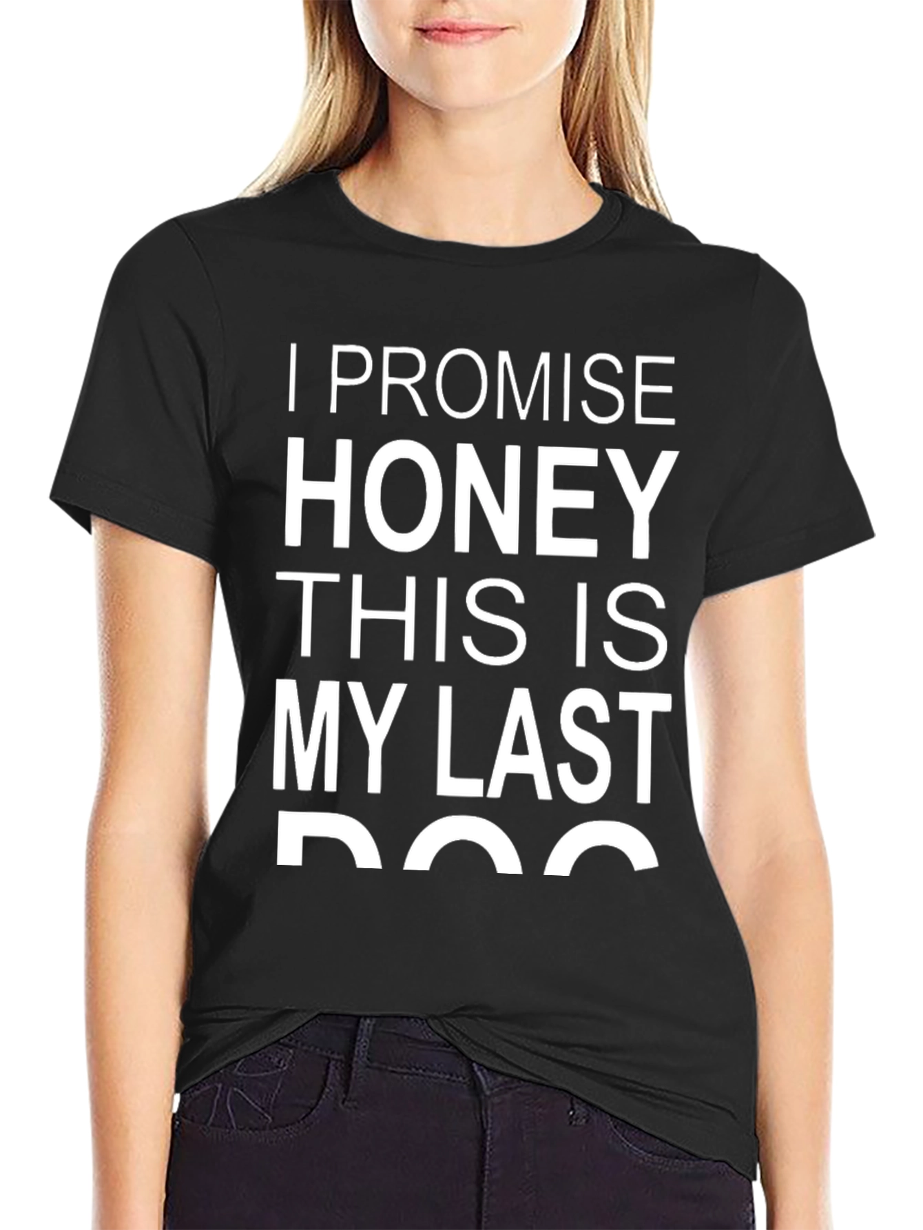 Last Dog T-Shirt Funny Pet Lover Gift