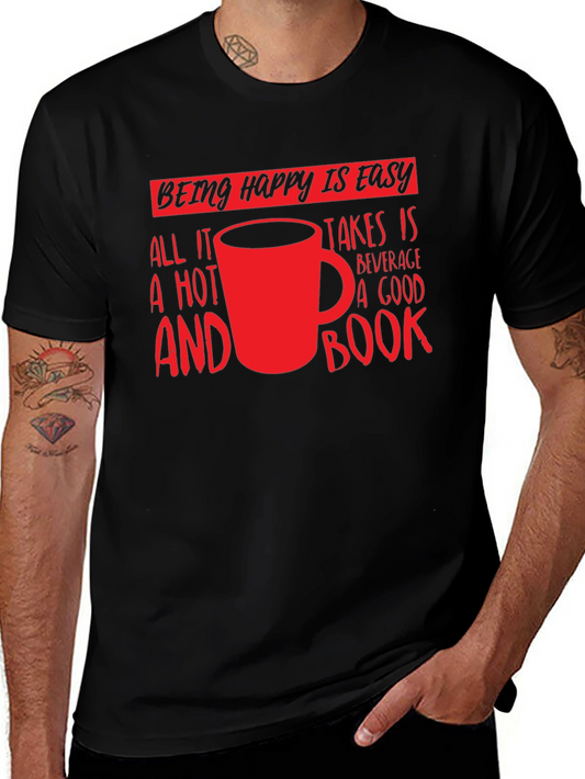 Happy Is Easy T-Shirt: Hot Beverage & Book