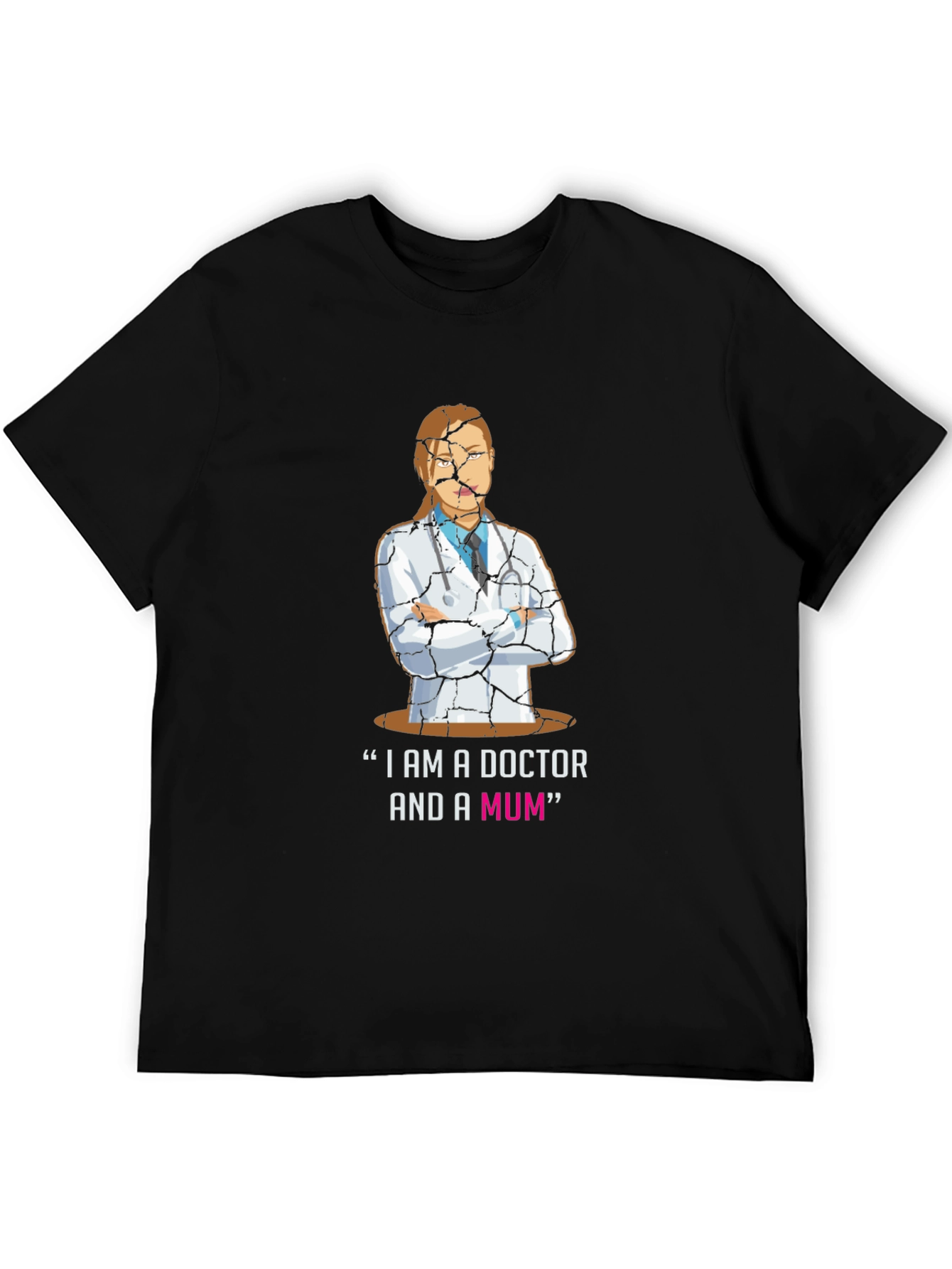 Doctor Mum Cracked Design T-Shirt