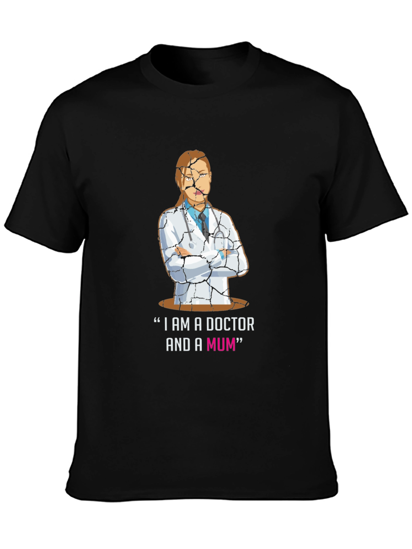Doctor Mum Cracked Design T-Shirt