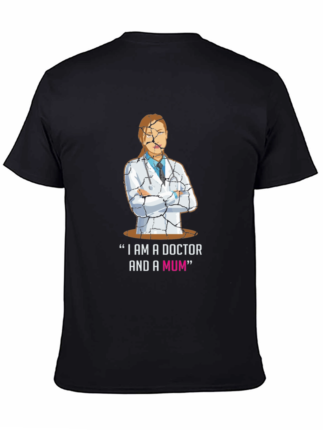 Doctor Mum Cracked Design T-Shirt