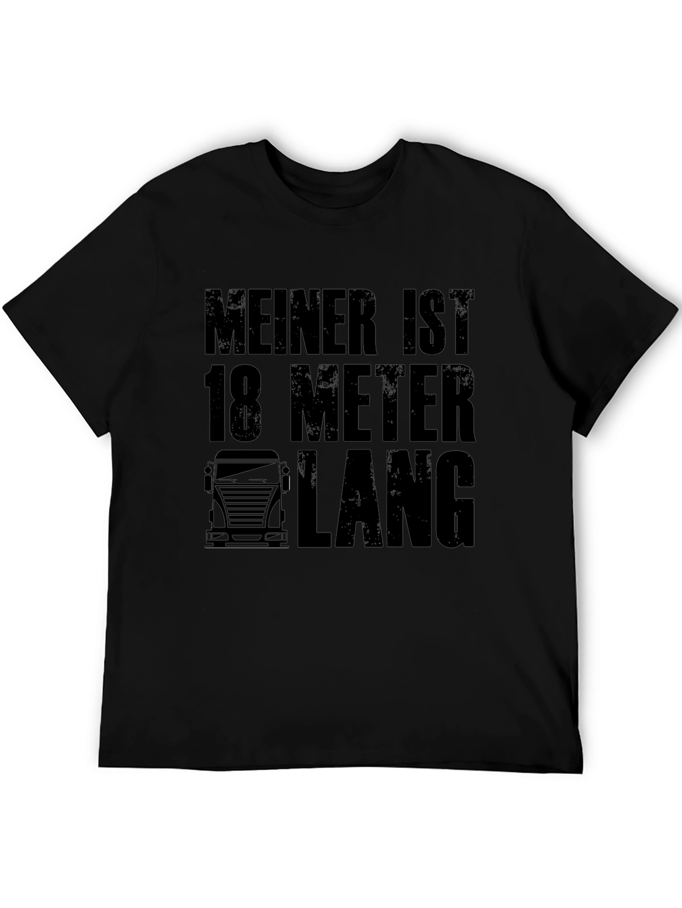 Humorous 18 Meter Trucker T-Shirt
