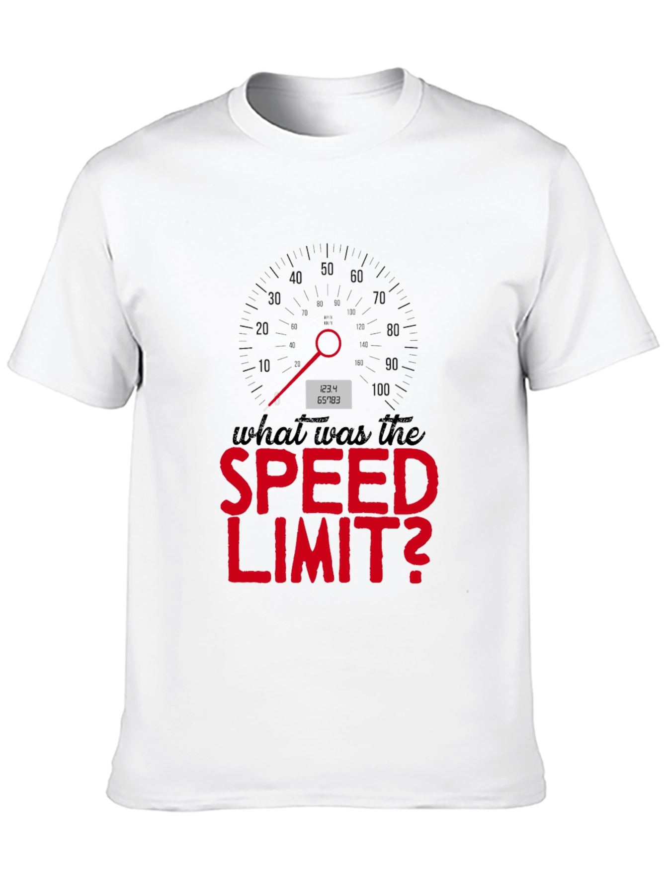 What Was the Speed Limit T-Shirt