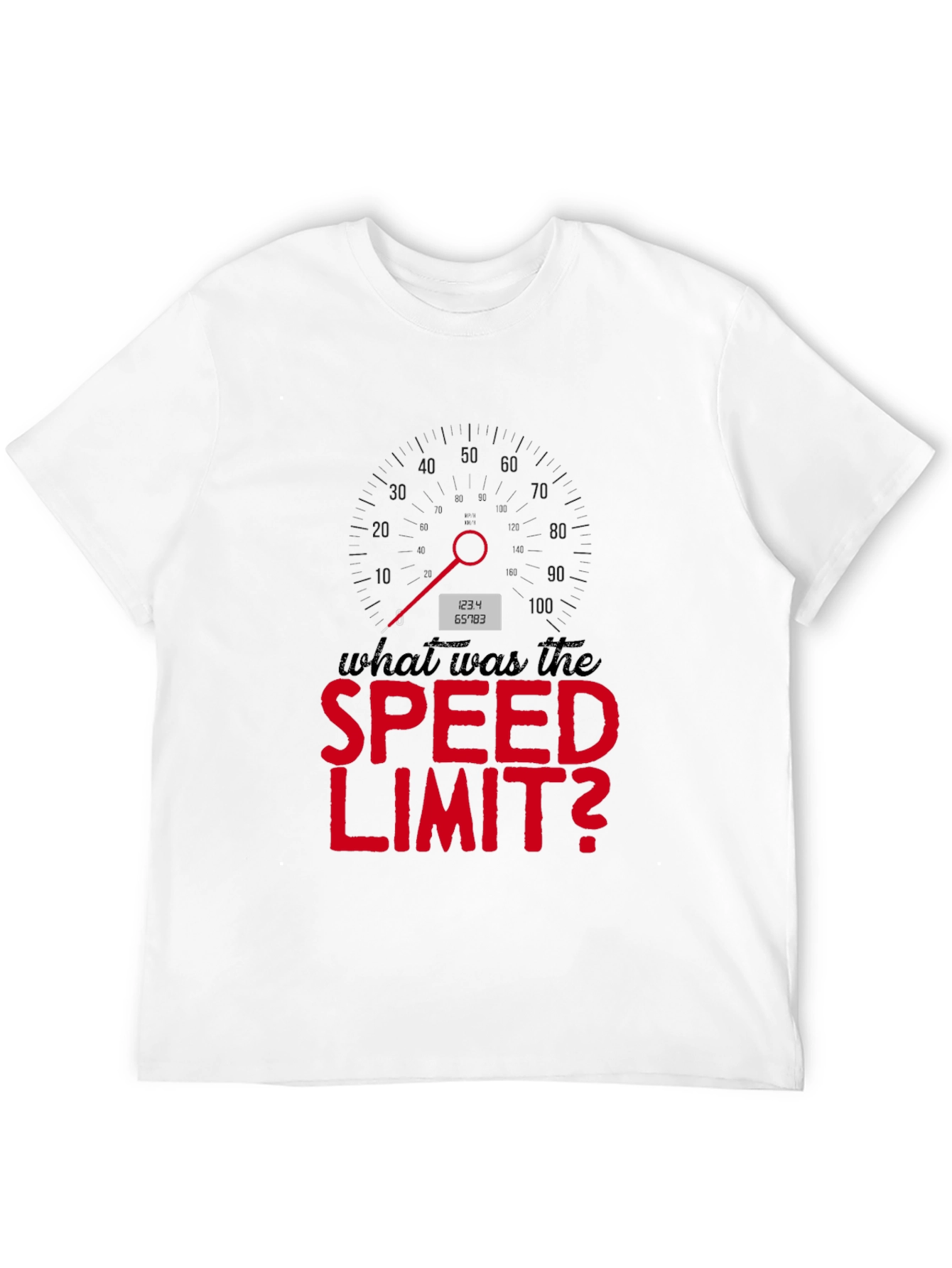 What Was the Speed Limit T-Shirt