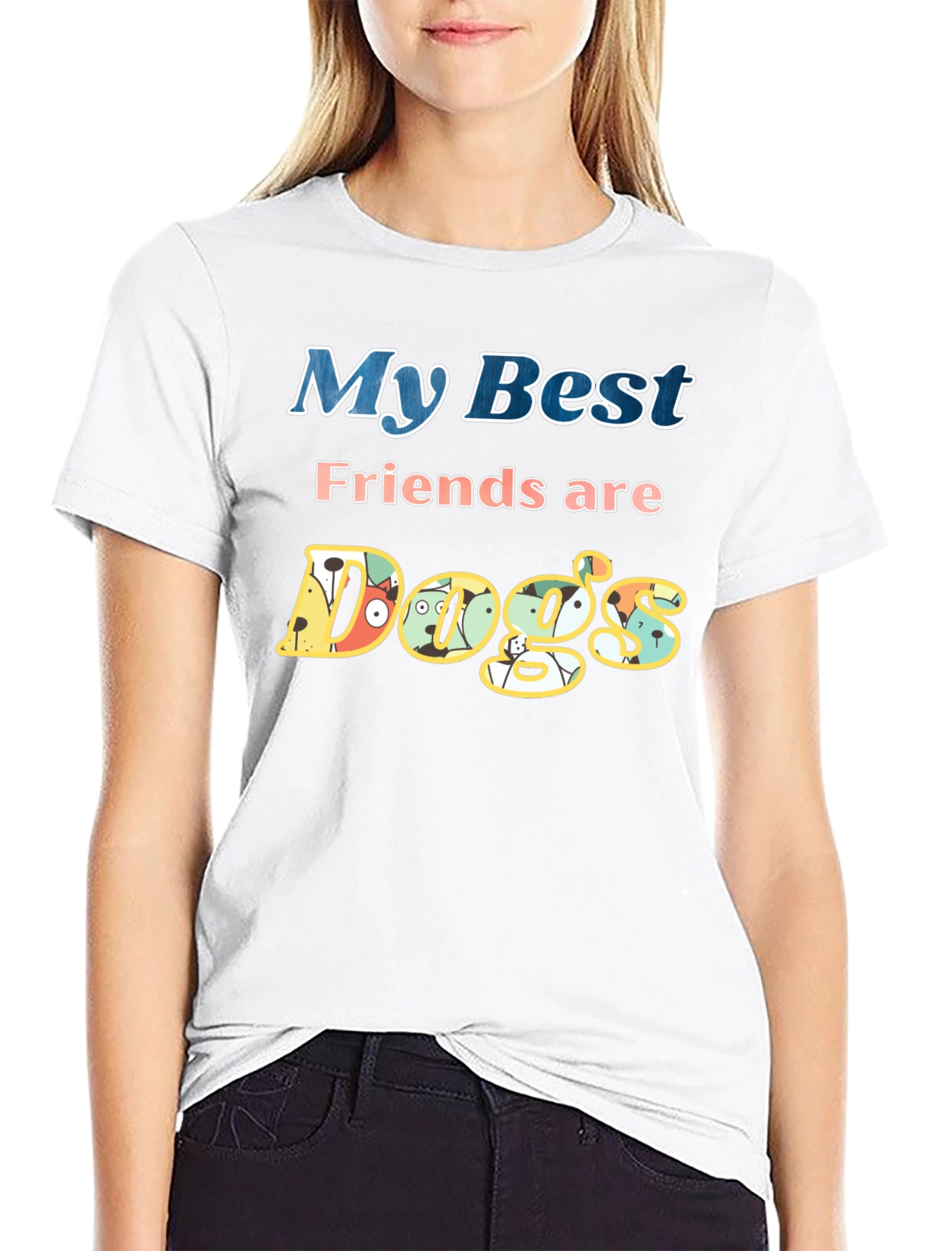 My Best Friends are Dogs T-Shirt
