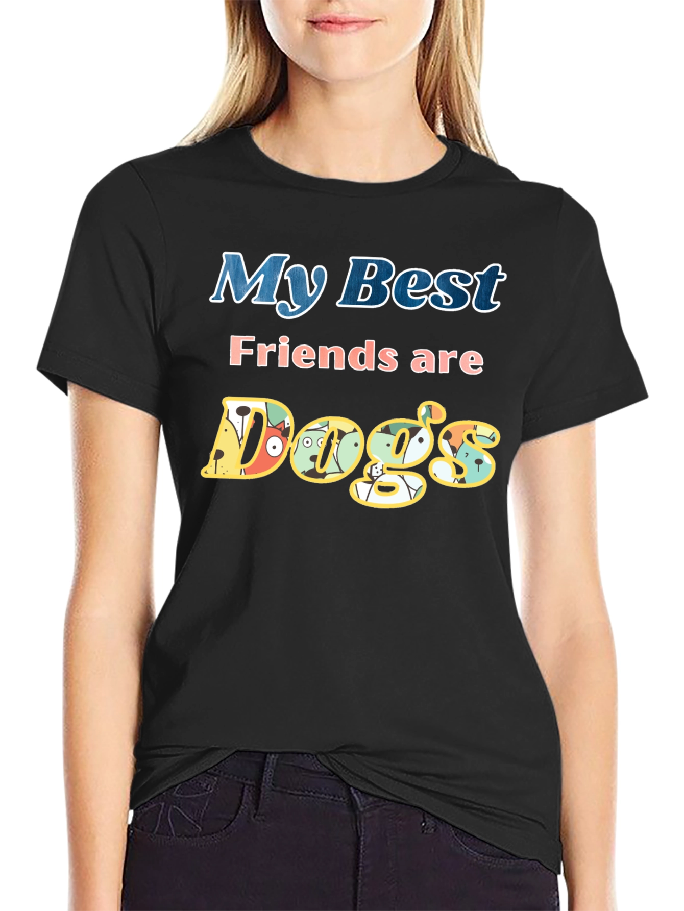 My Best Friends are Dogs T-Shirt