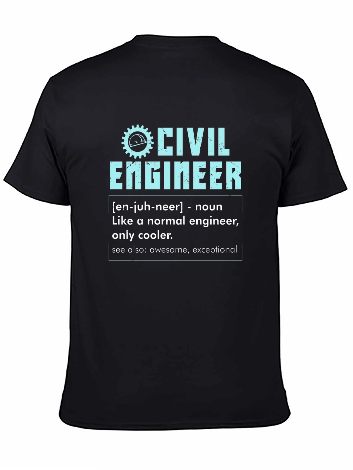 Civil Engineer Definition T-Shirt - Cool & Awesome