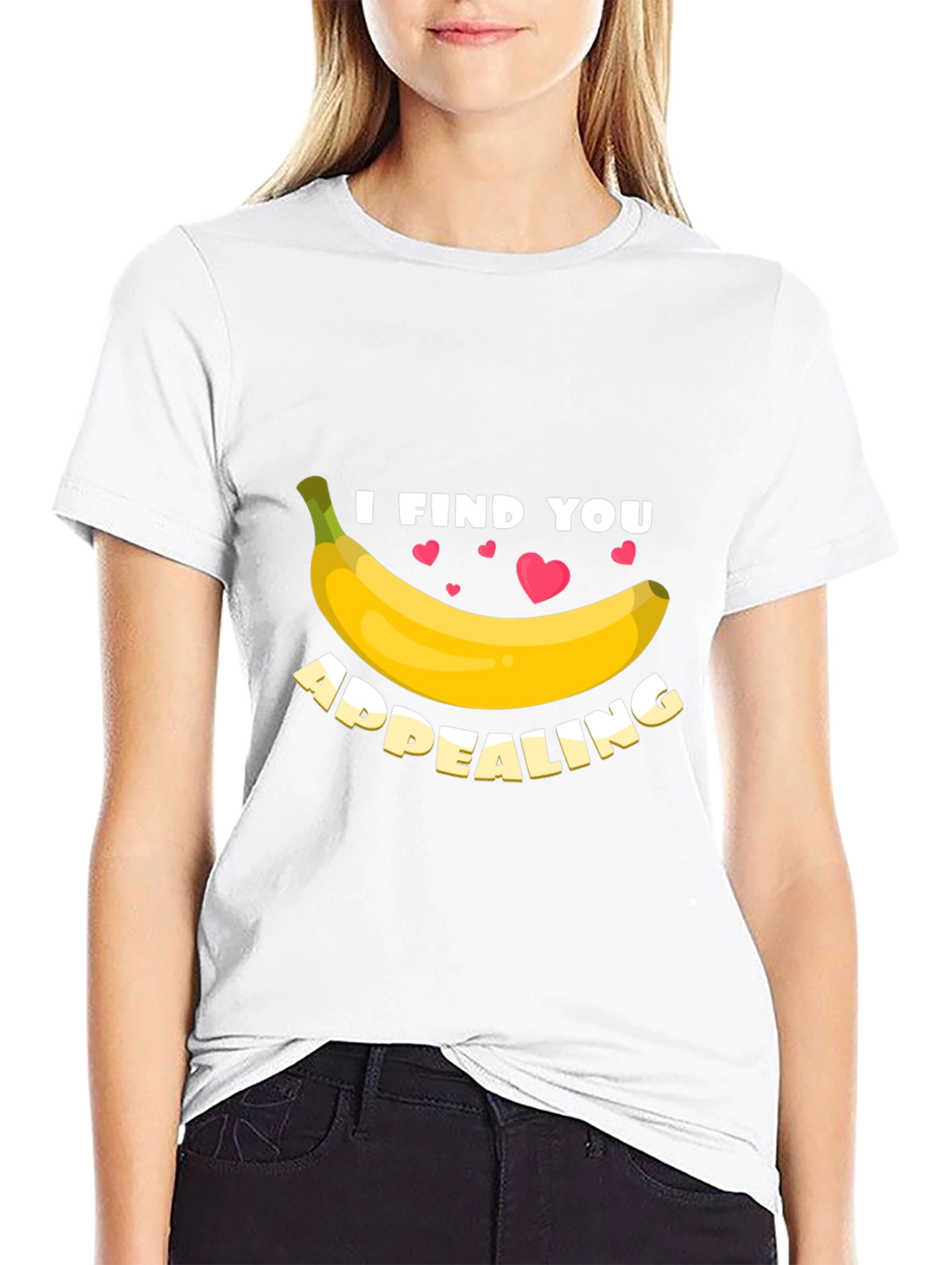 I Find You Appealing Funny Banana Graphic T-Shirt