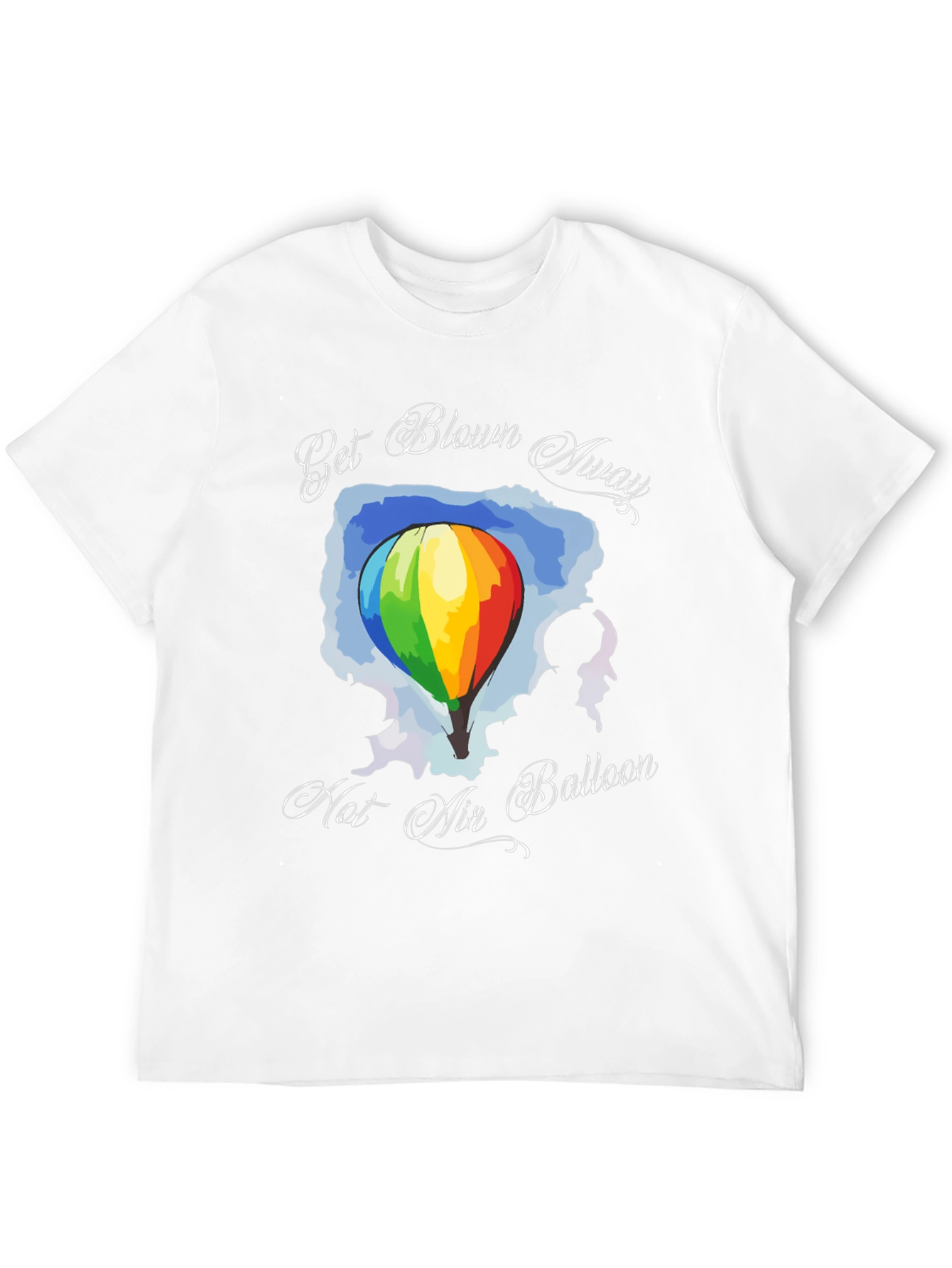 Get Blown Away Hot Air Balloon Graphic T-Shirt