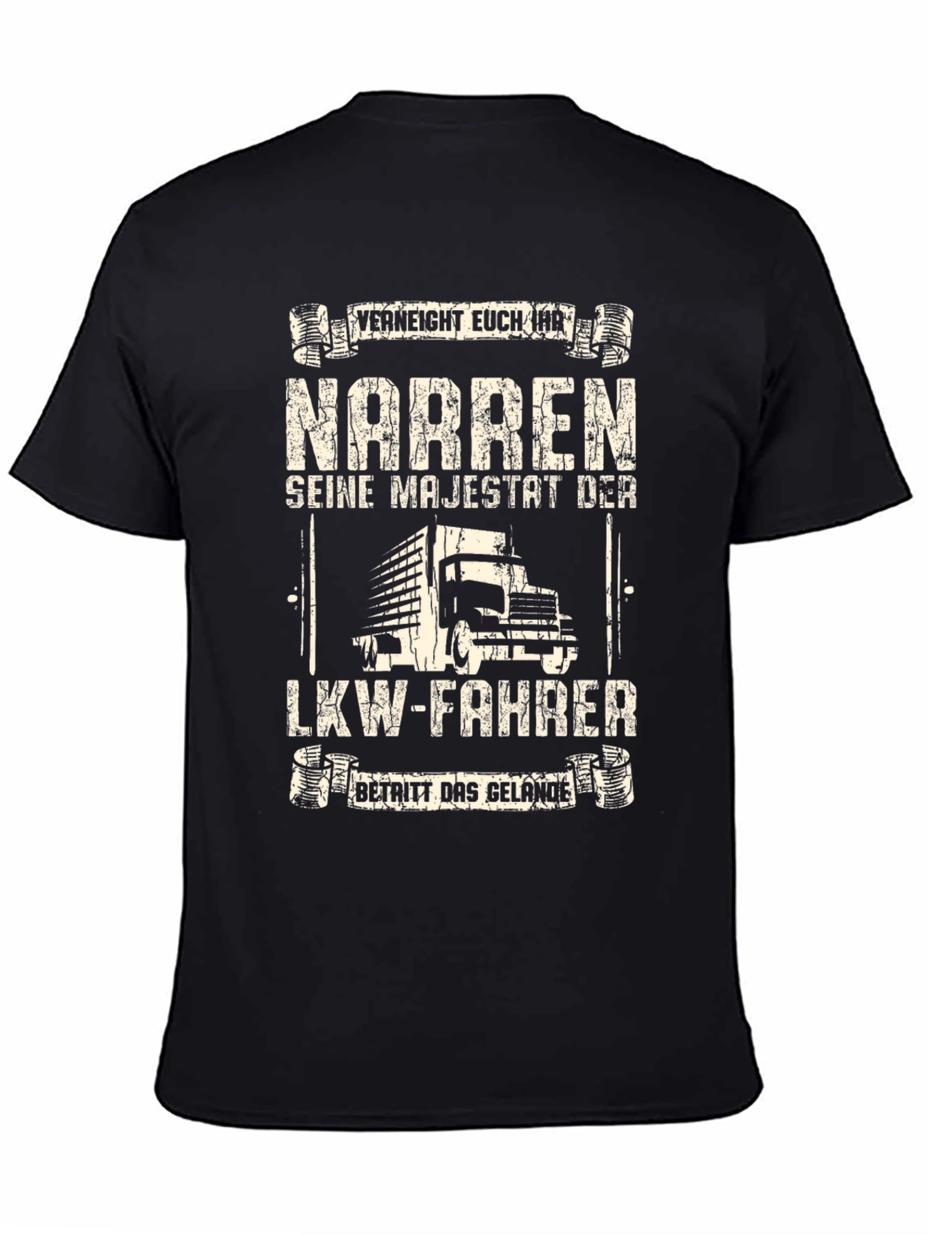 Funny German Trucker T-Shirt - Seine Majestät Der LKW-Fahrer