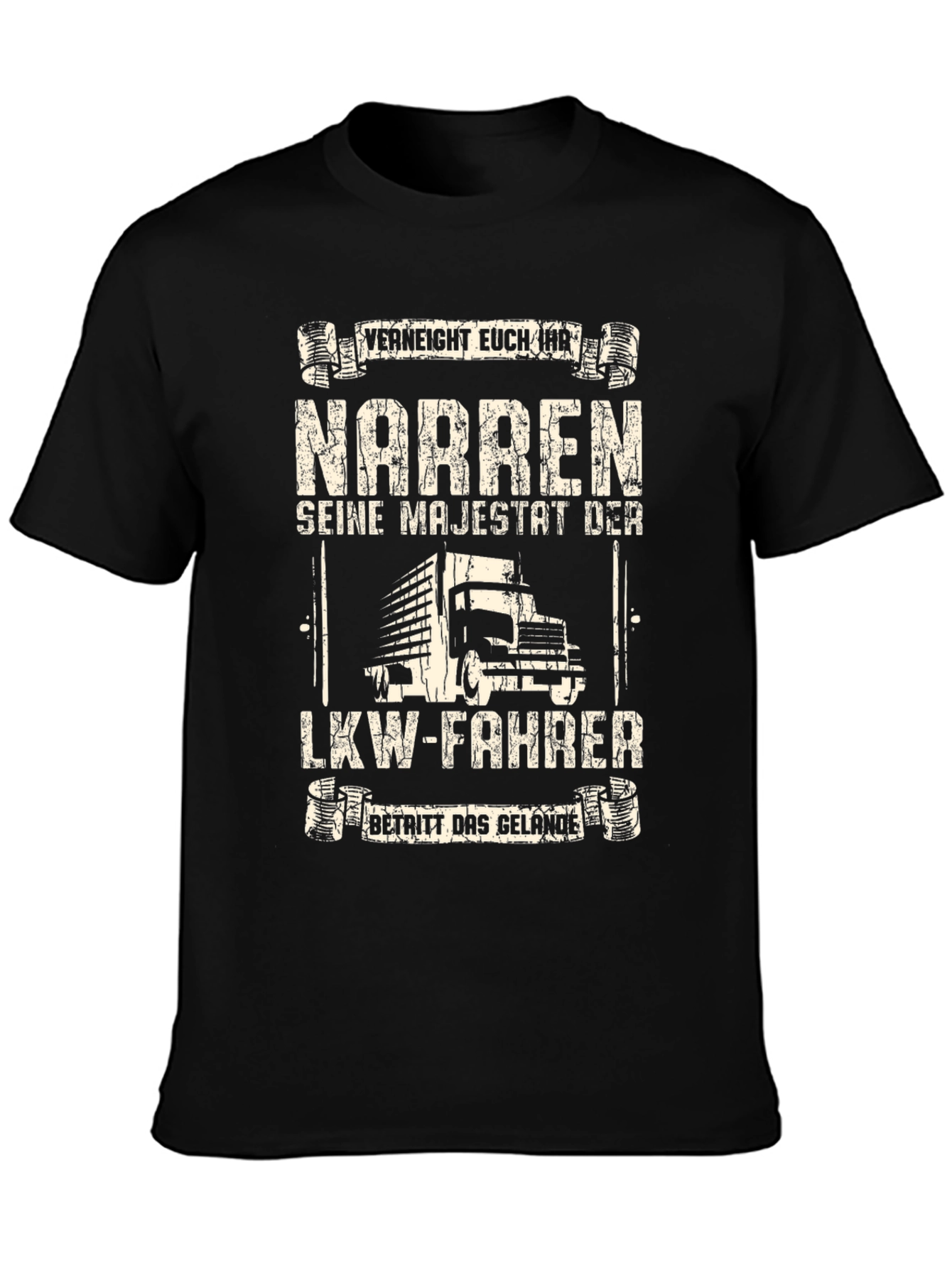 Funny German Trucker T-Shirt - Seine Majestät Der LKW-Fahrer