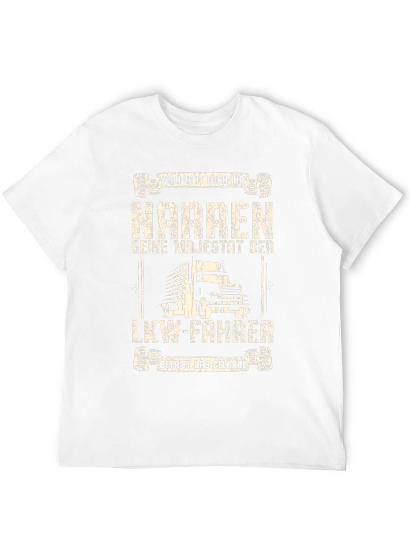 Funny German Trucker T-Shirt - Seine Majestät Der LKW-Fahrer