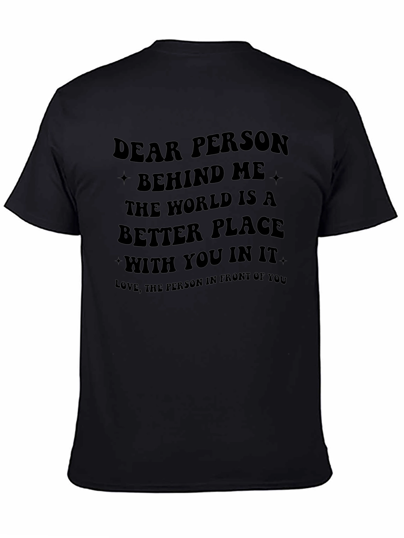 Inspirational Message Black Graphic T-Shirt