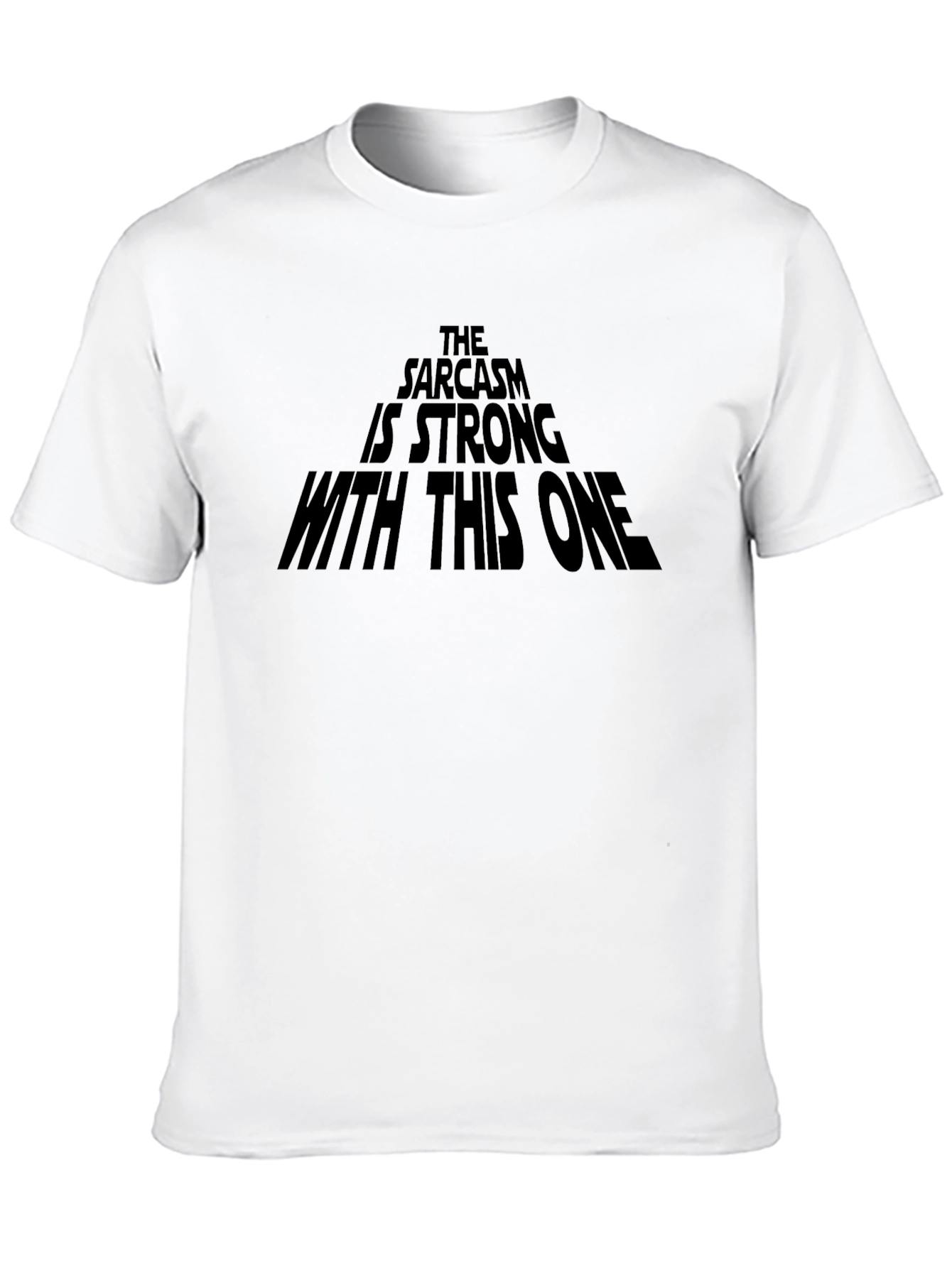 Sarcasm Strong T-Shirt Funny Geek Tee