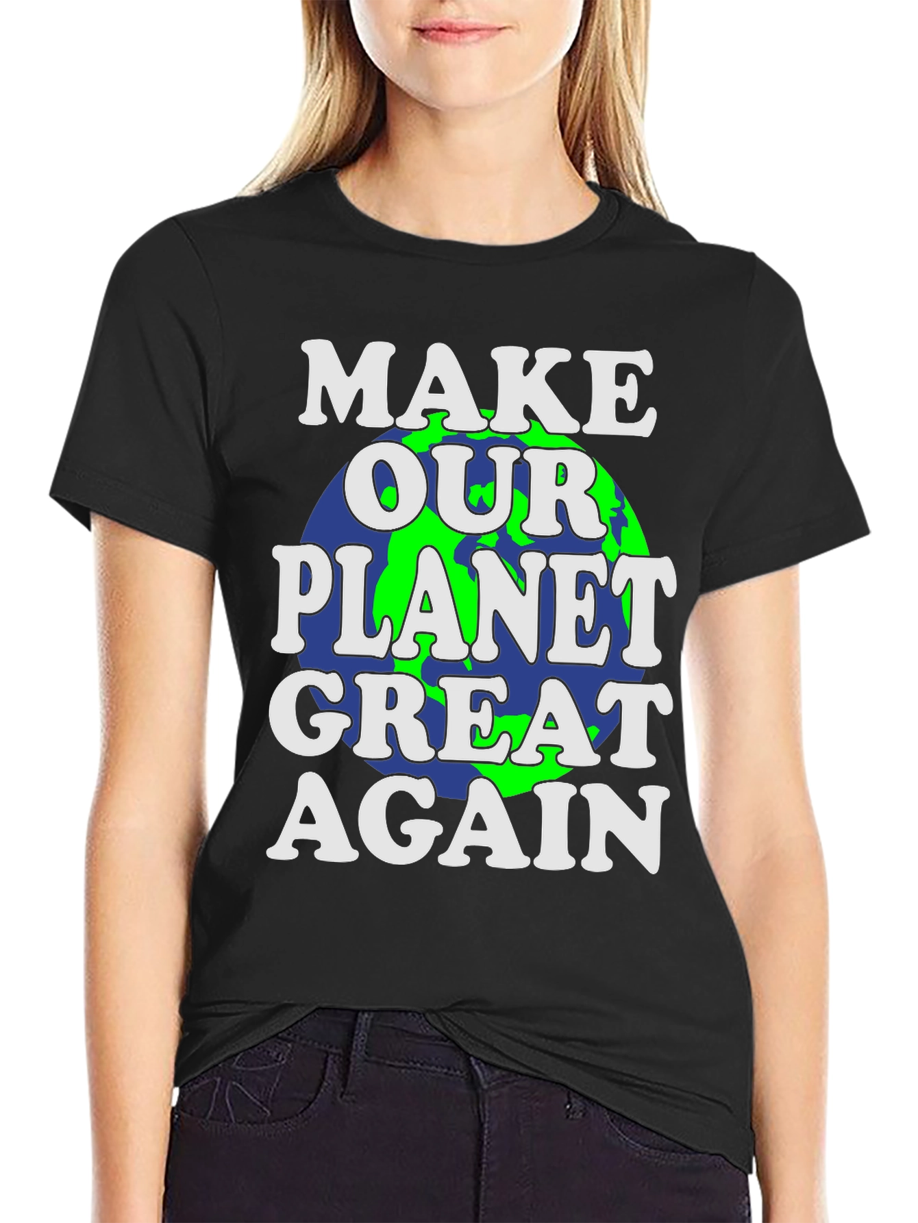 Make Our Planet Great Again Graphic T-Shirt