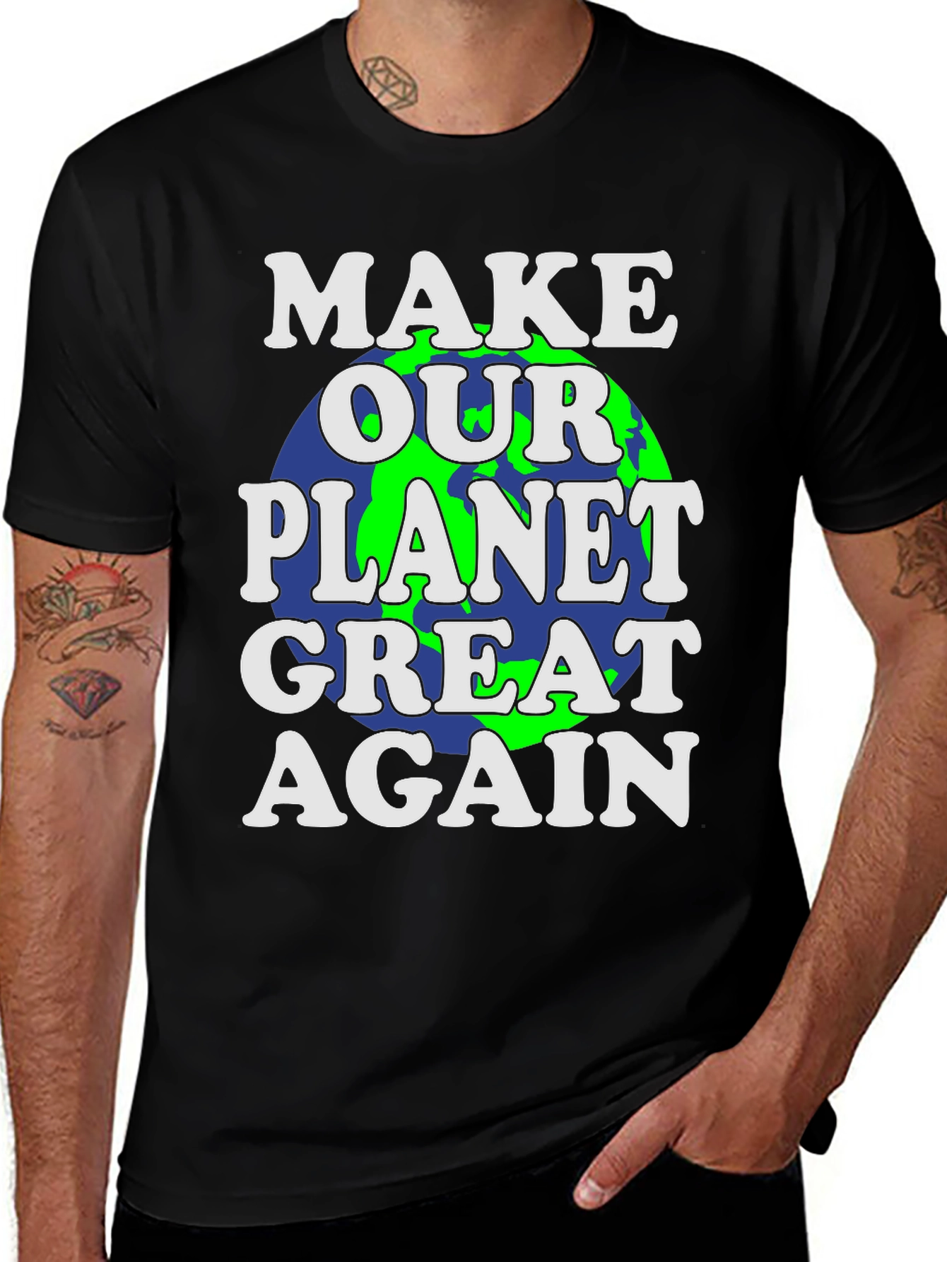 Make Our Planet Great Again Graphic T-Shirt