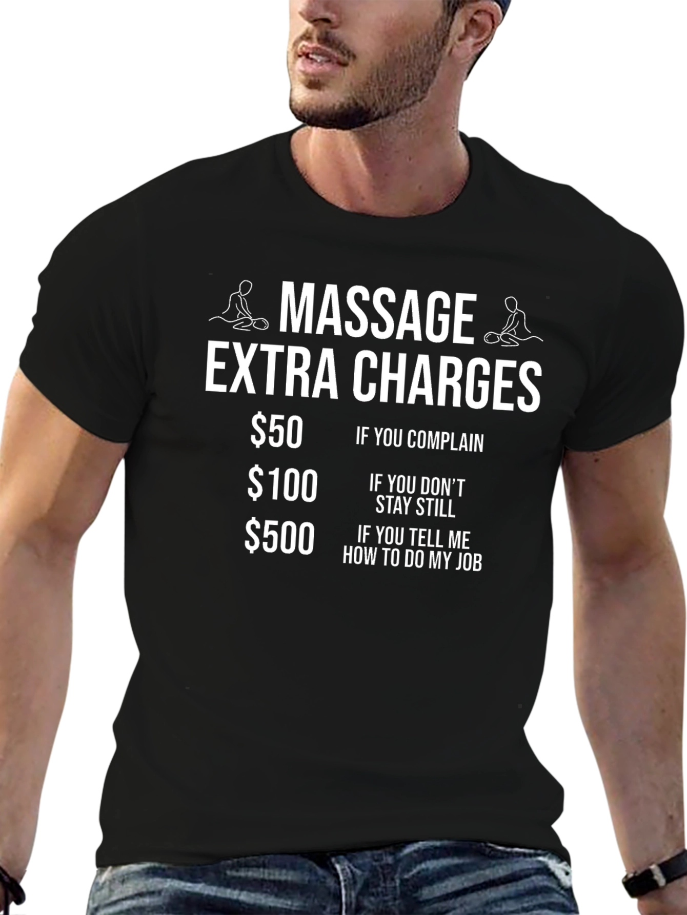 Massage Extra Charges T-Shirt Funny Massage Therapist Tee