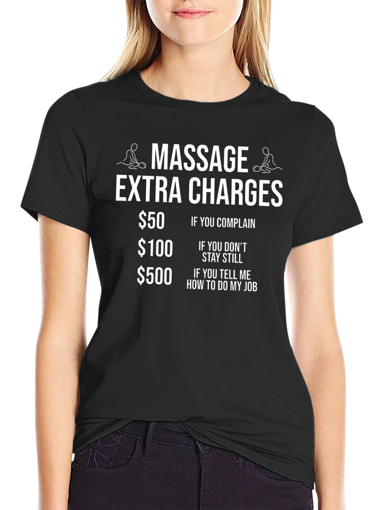 Massage Extra Charges T-Shirt Funny Massage Therapist Tee