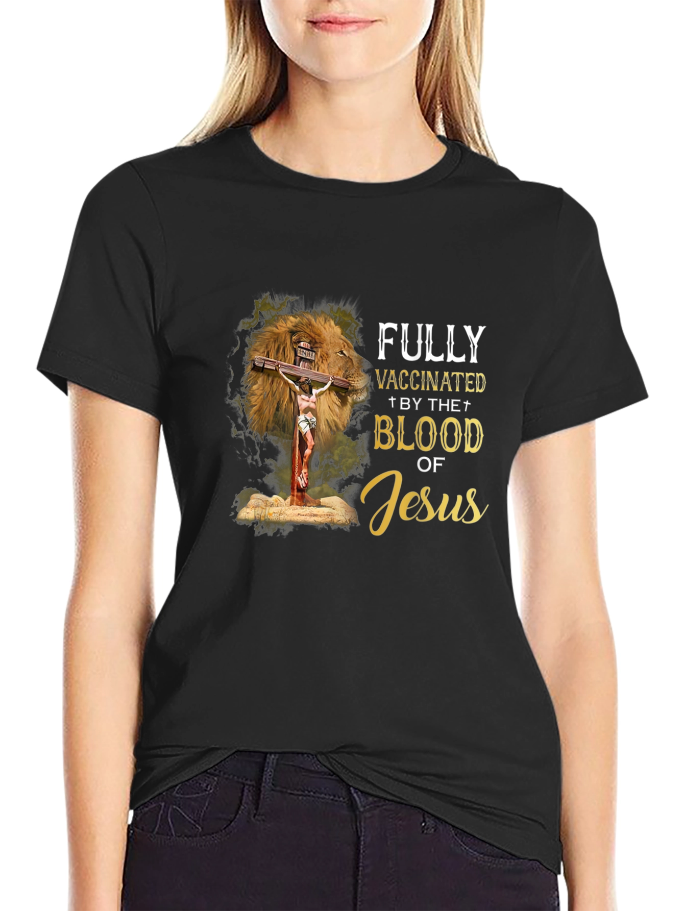 Fully Vaccinated by The Blood of Jesus T-Shirt