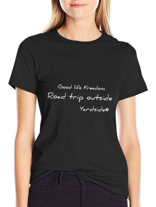 Good Life Freedom Road Trip T-Shirt