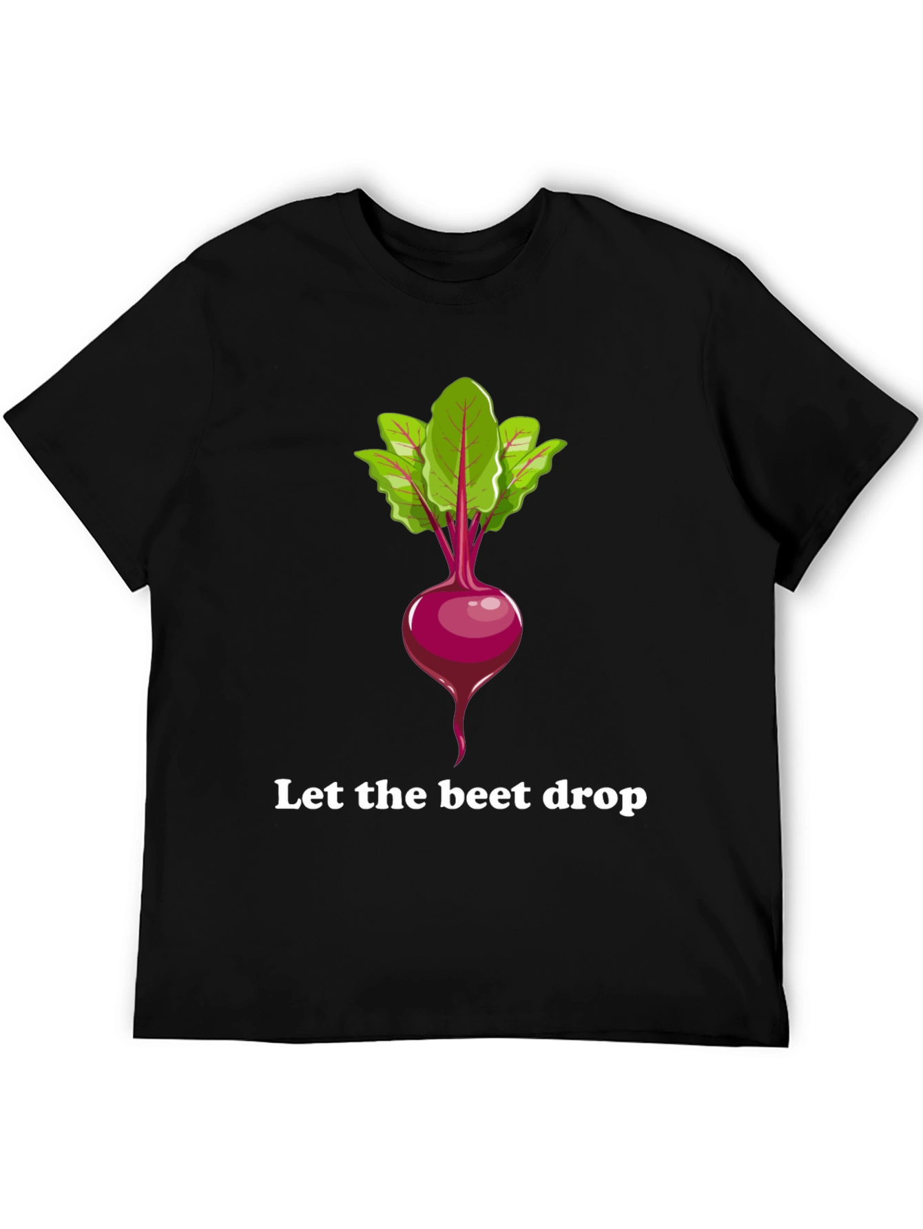 Let the Beet Drop Graphic T-Shirt