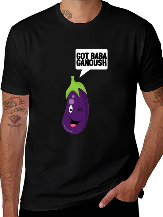 Got Baba Ganoush T-Shirt Eggplant Cartoon Tee