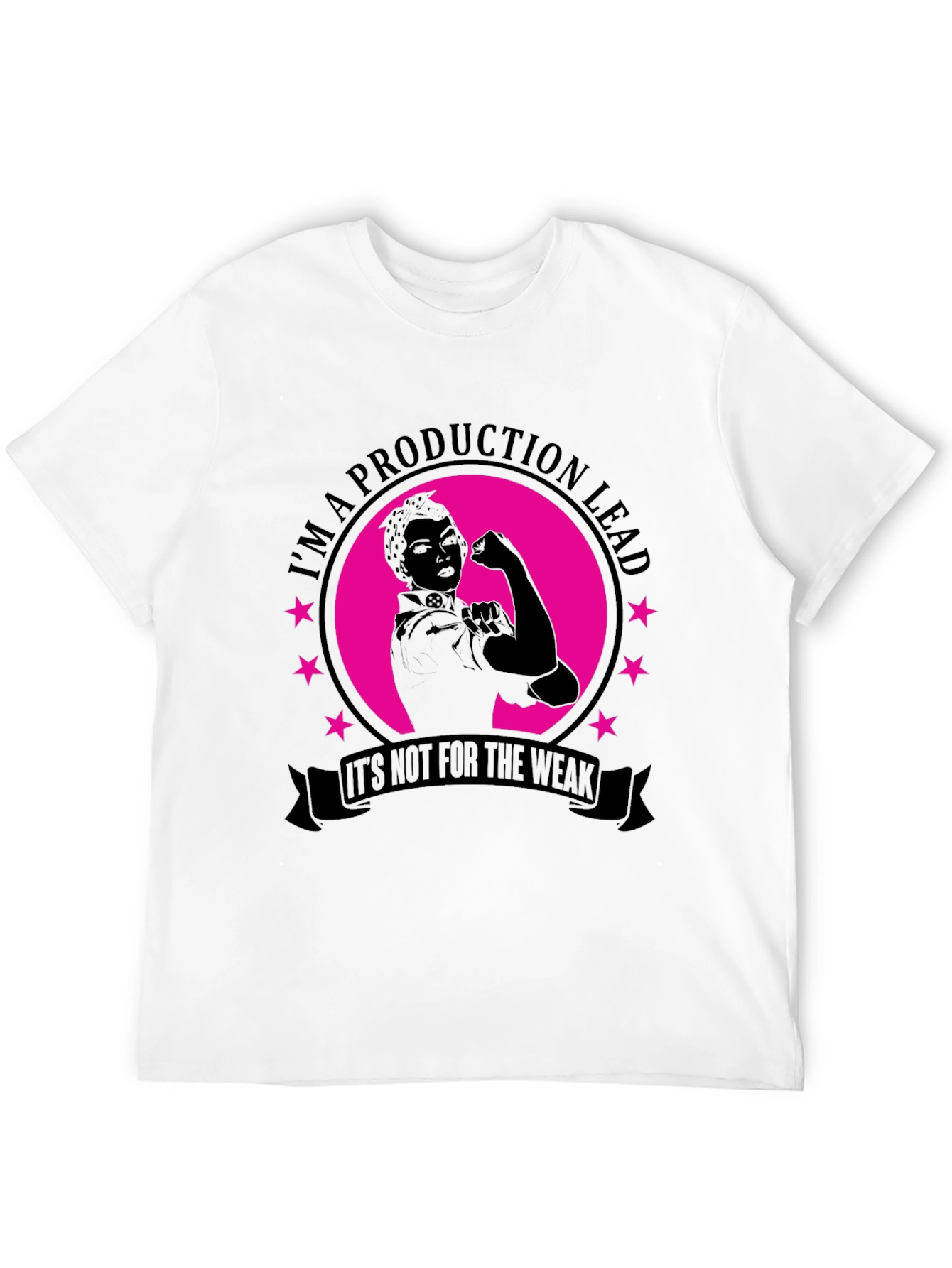 Production Lead Strong Woman Graphic Tee