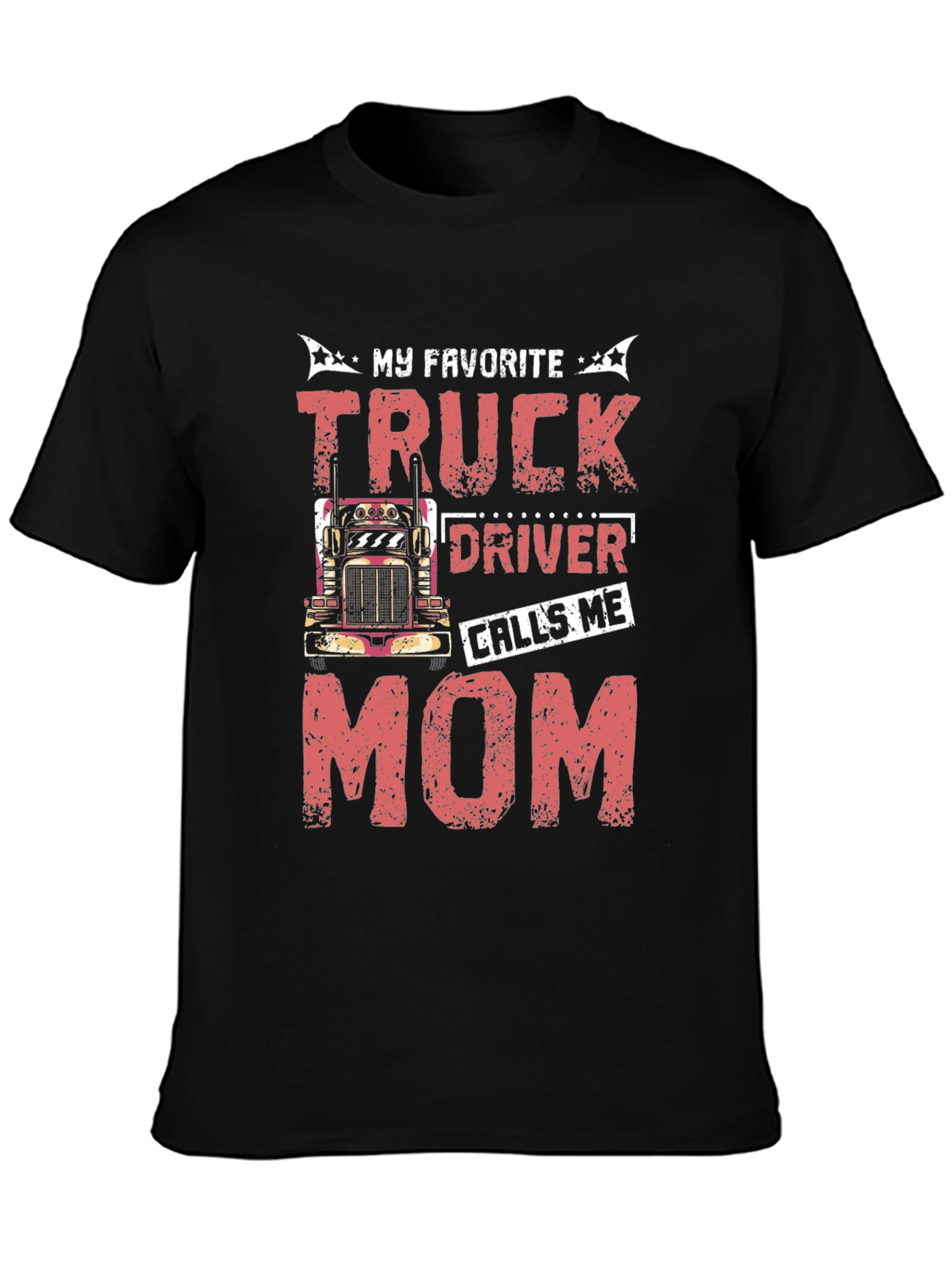 Truck Drivers Mom Graphic T-Shirt